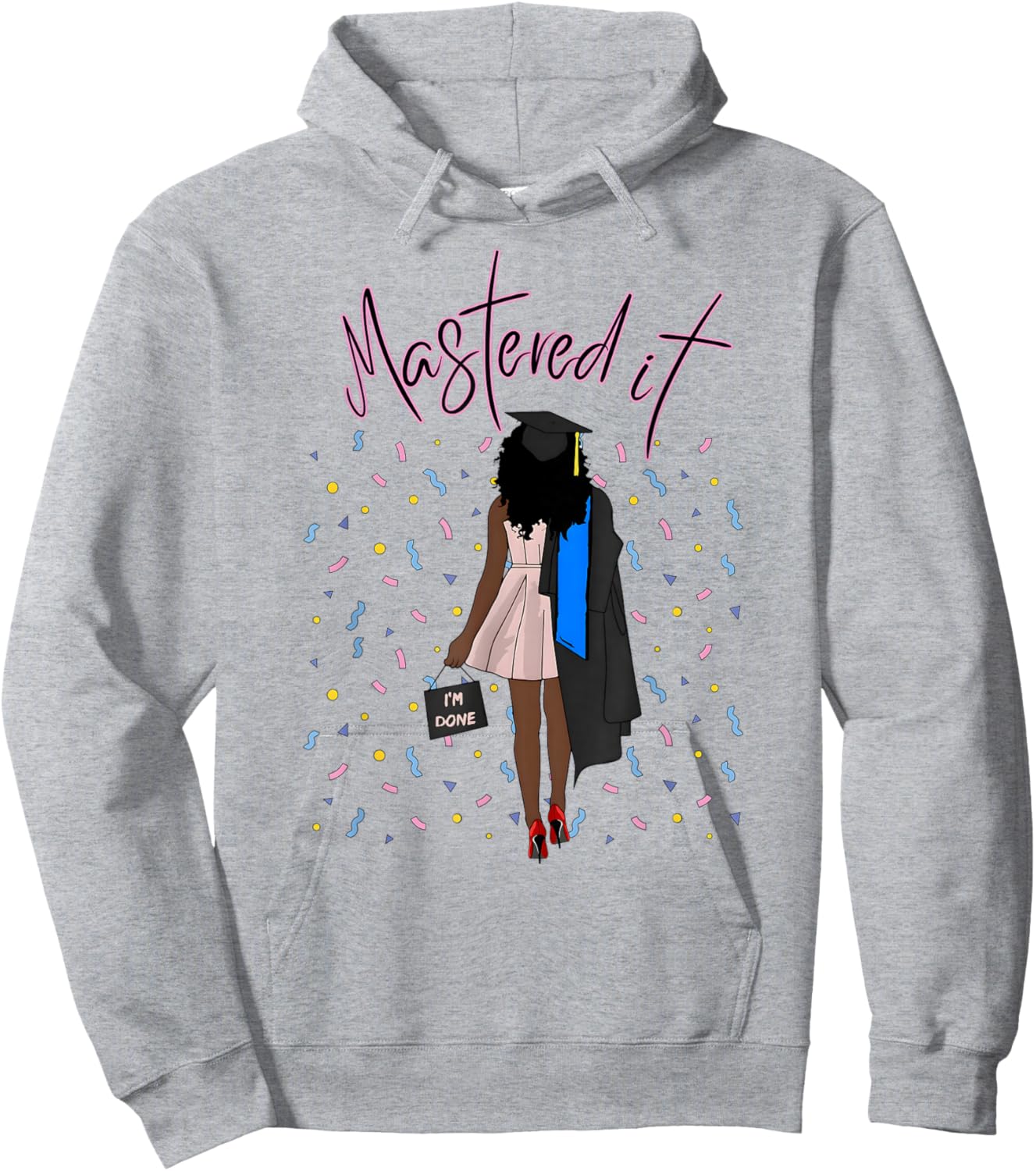 Mastered It Magic Black Girl Graduate BLM Melanin Senior 26 Hoodie - Hoodie | Ash