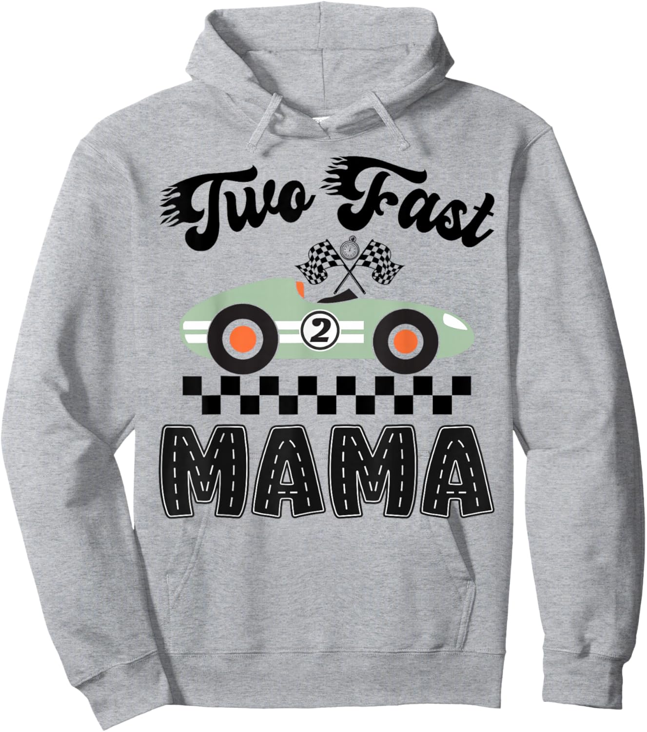 Two Fast Mama of The Birthday Boy Racing Car Party Hoodie - Hoodie | Ash