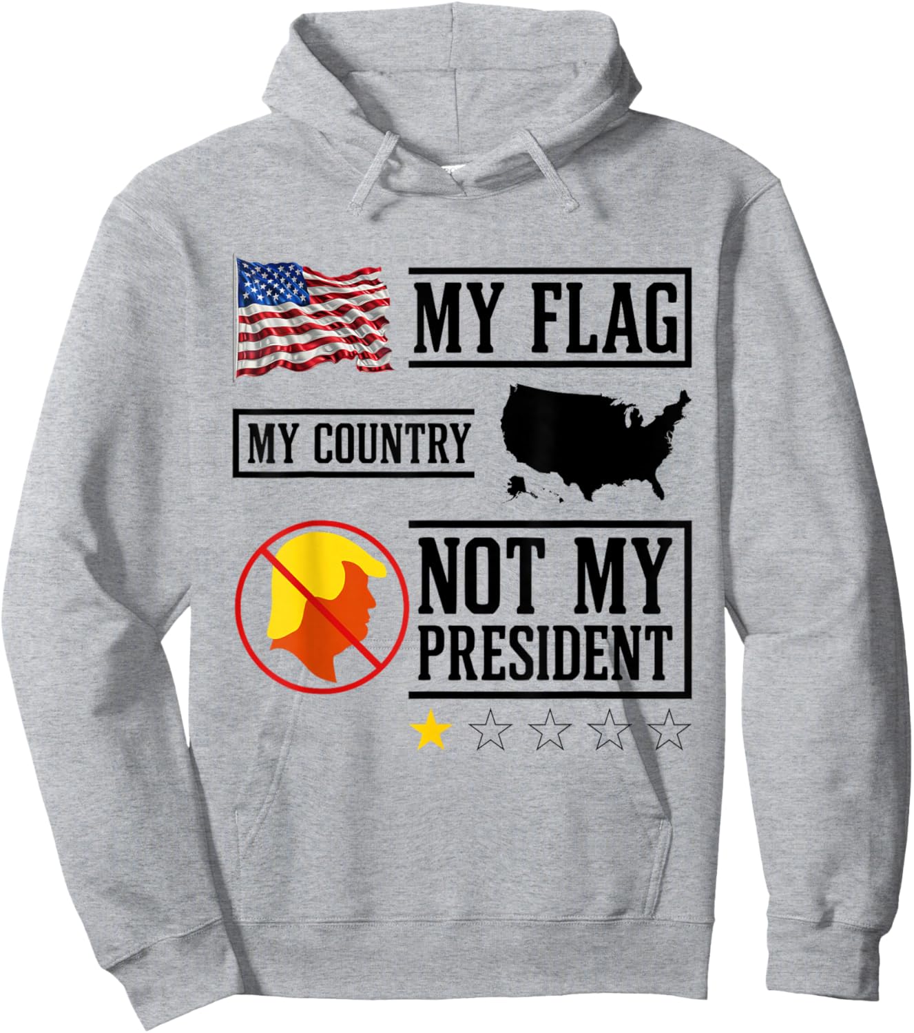 My Flag My Country Not My President USA Map American Flag Hoodie - Hoodie | Ash