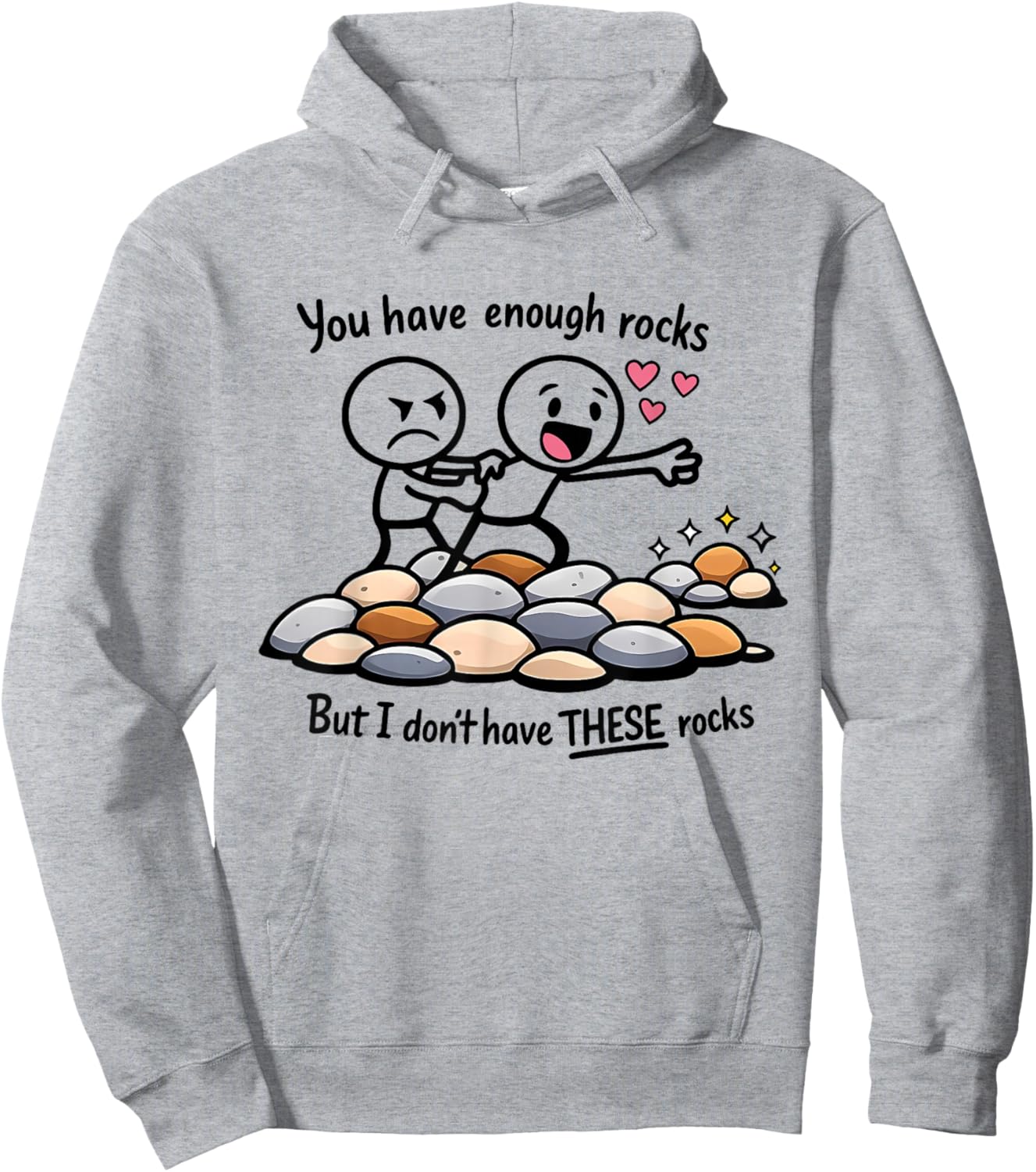 You Have Enough Rocks But I Don't Have These Rocks Geologist Hoodie - Hoodie | Ash