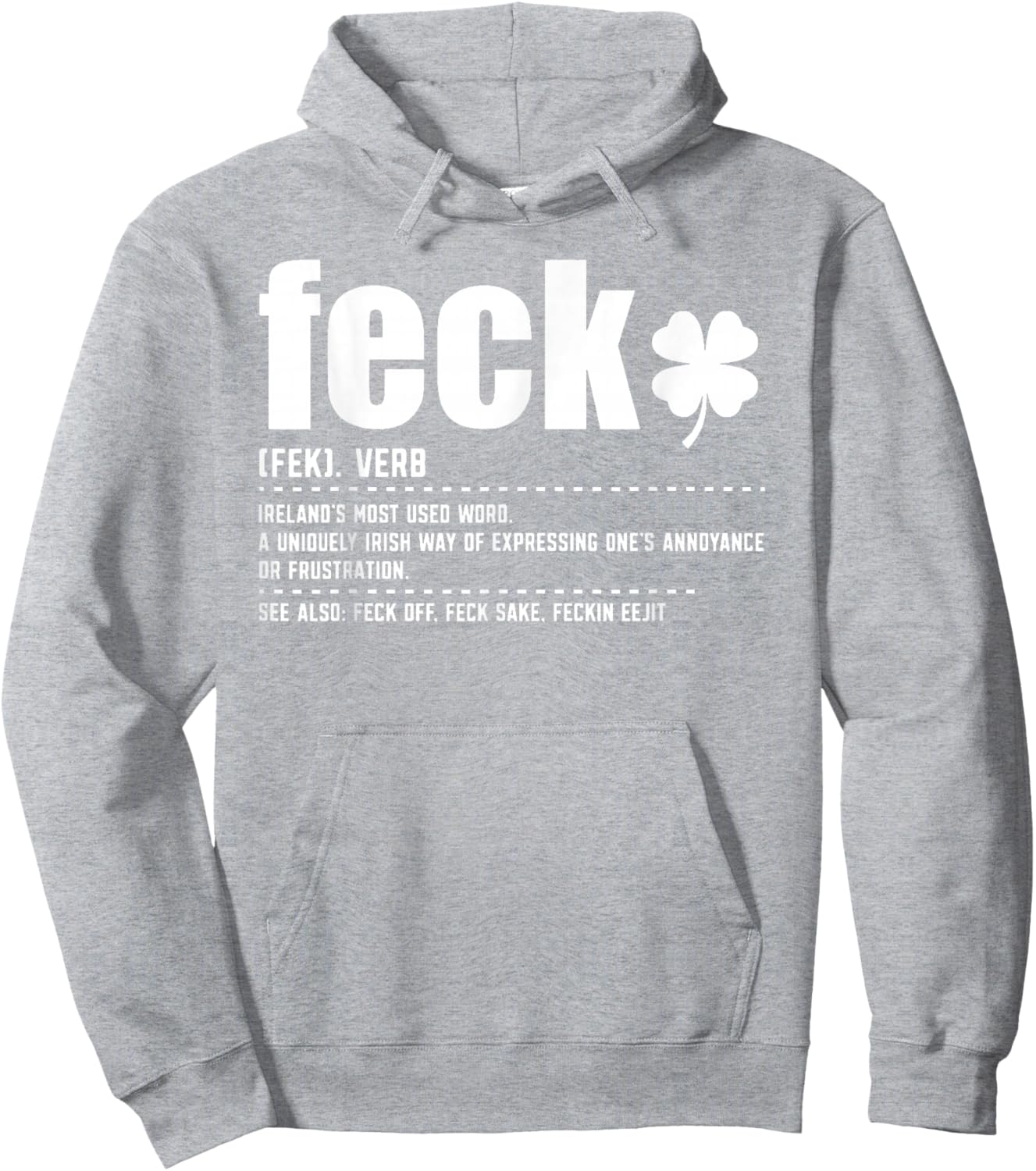 Feck Definition, Funny Irish Sayings, Irish Shamrock Hoodie - Hoodie | Ash