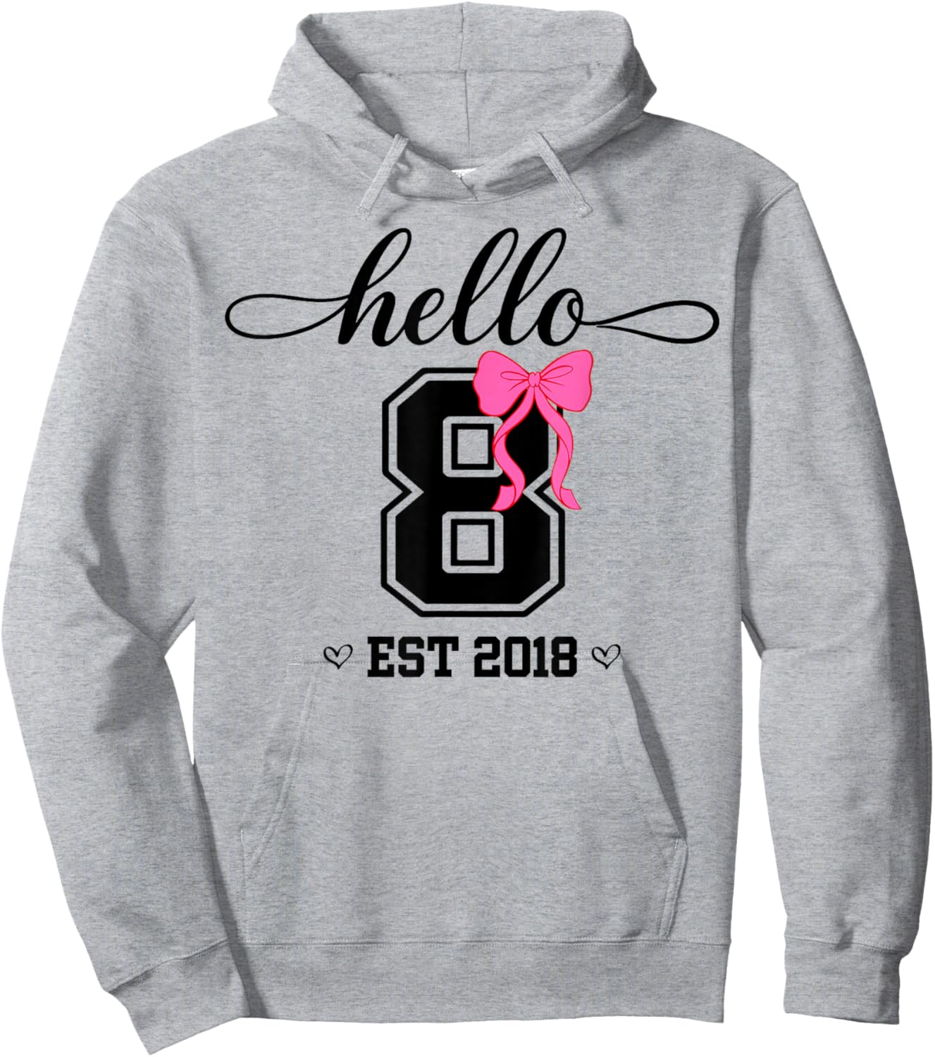 Hello Eight Est 2018 Coquette Bow 8th Birthday Girl Hoodie - Hoodie | Ash