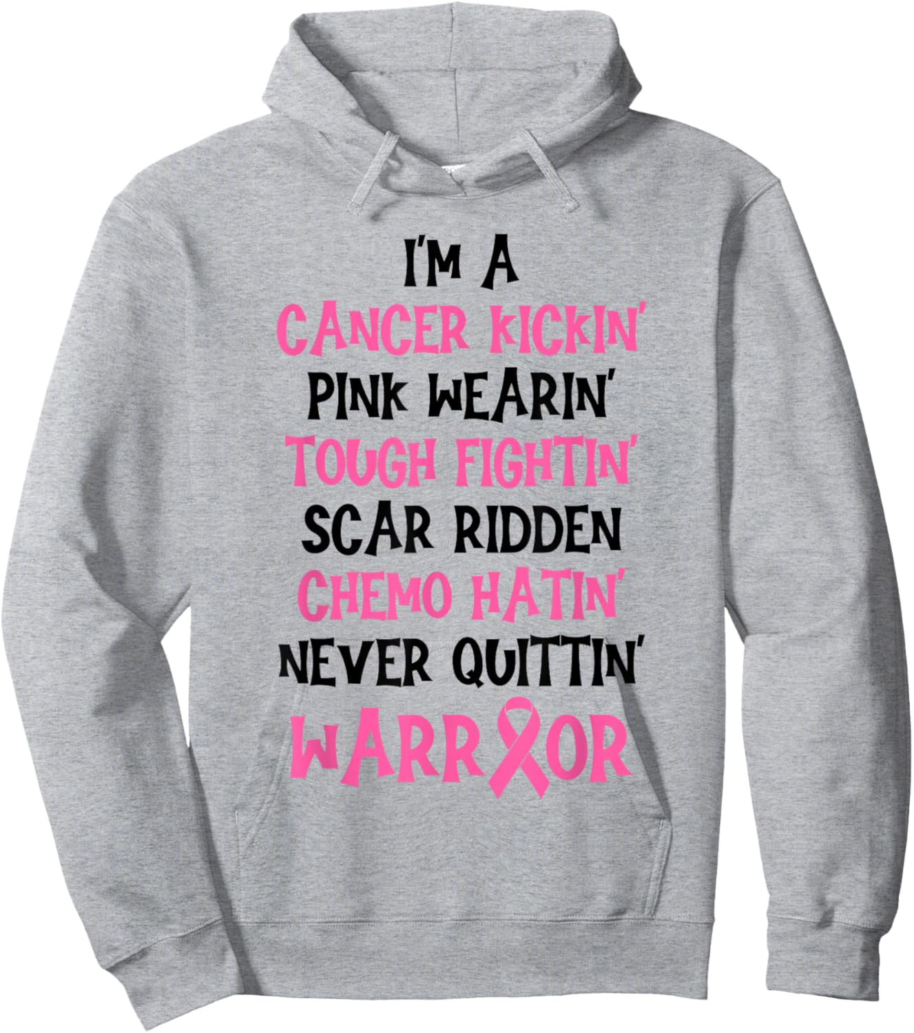 I'm A Cancer Kickin Pink Wearin Tough Fightin Breast Cancer Hoodie - Hoodie | Ash