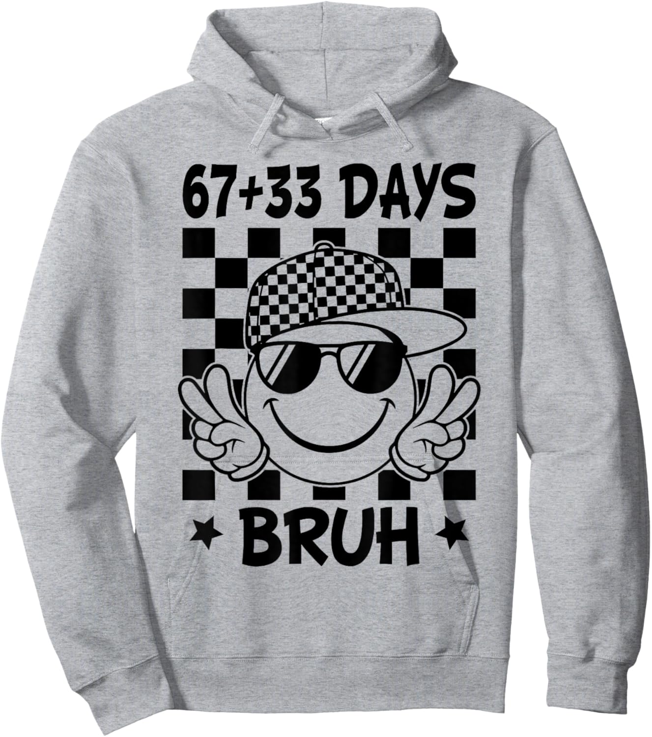 67 33 Days of School Bruh 100 Days of School 67 Meme Hoodie - Hoodie | Ash