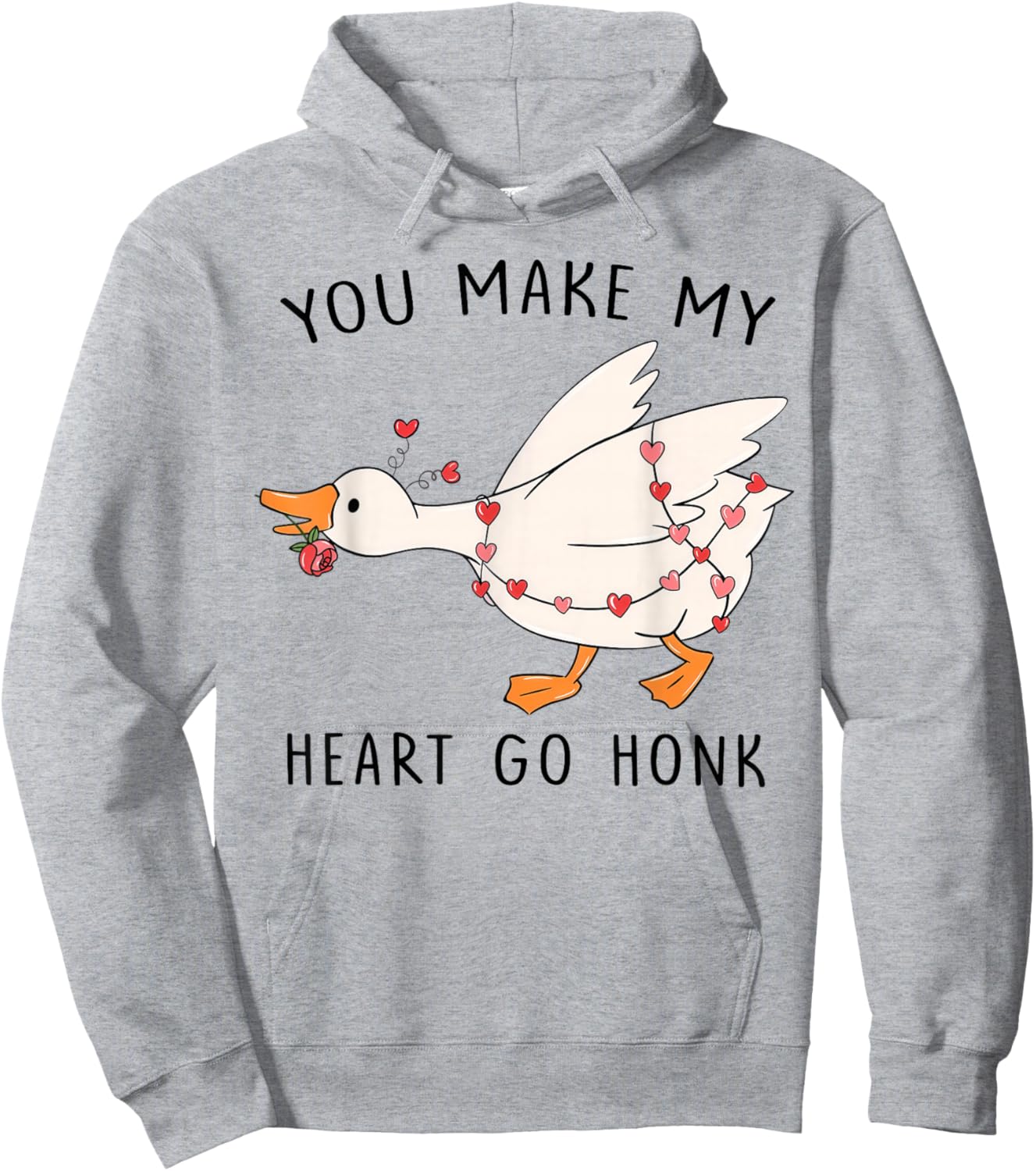 You Make My Heart Go Honk Funny Goose Hoodie - Hoodie | Ash