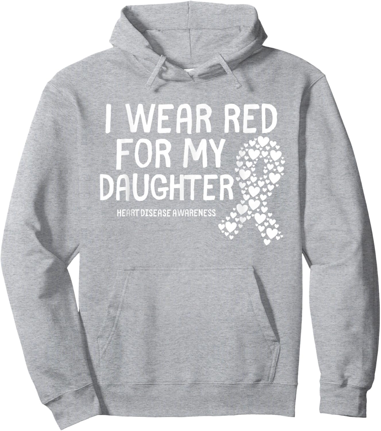 I Wear Red for My Daughter CHD Congenital Heart Disease Hoodie - Hoodie | Ash