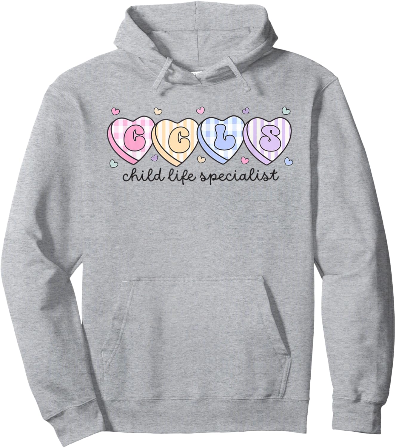 Child Life Valentine's Day CCLS CLS Child Life Therapist Hoodie - Hoodie | Ash