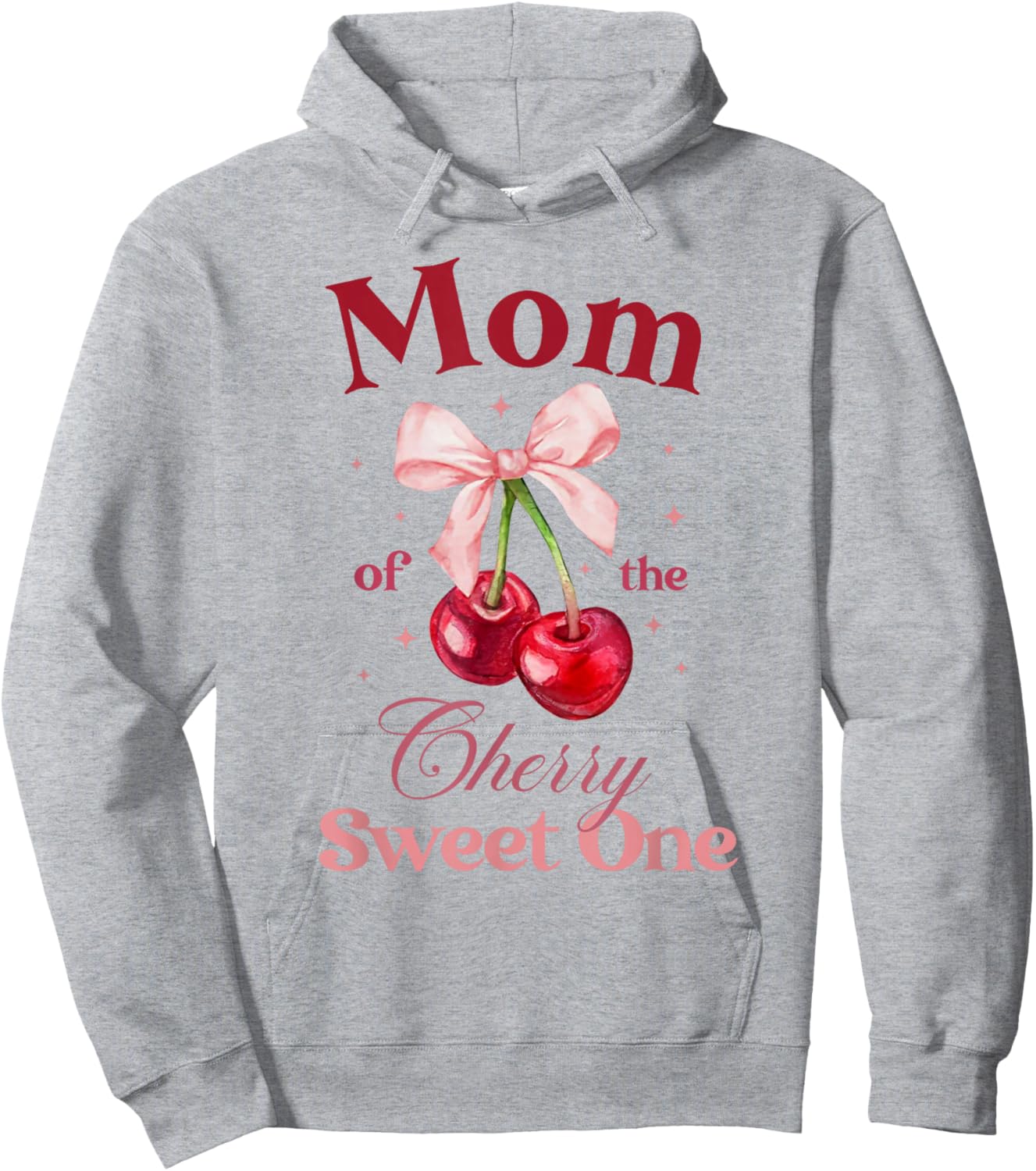 Mom of The Cherry Sweet One Preppy Bow First Birthday Hoodie - Hoodie | Ash