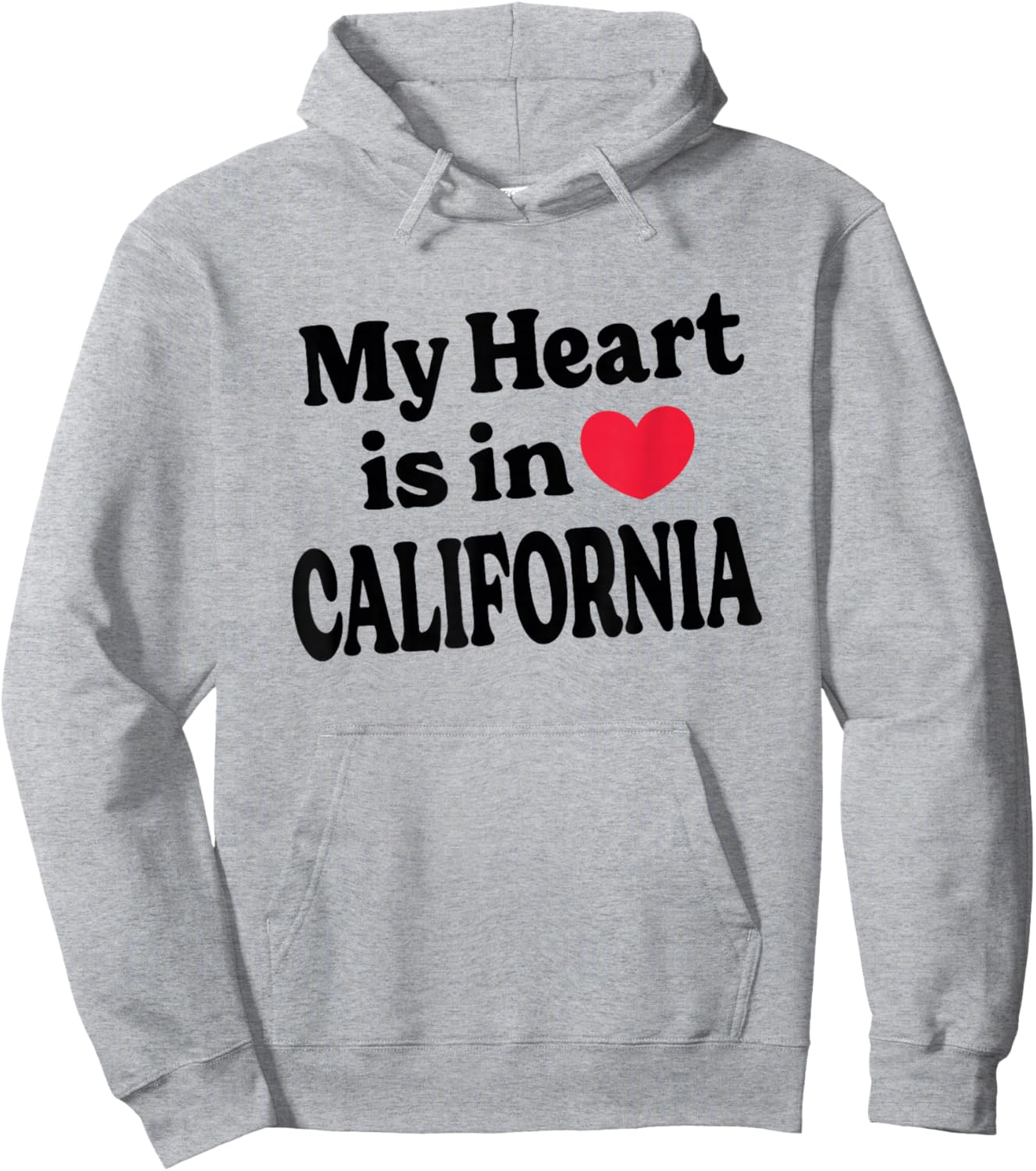 My Heart is in California Hoodie - Hoodie | Ash