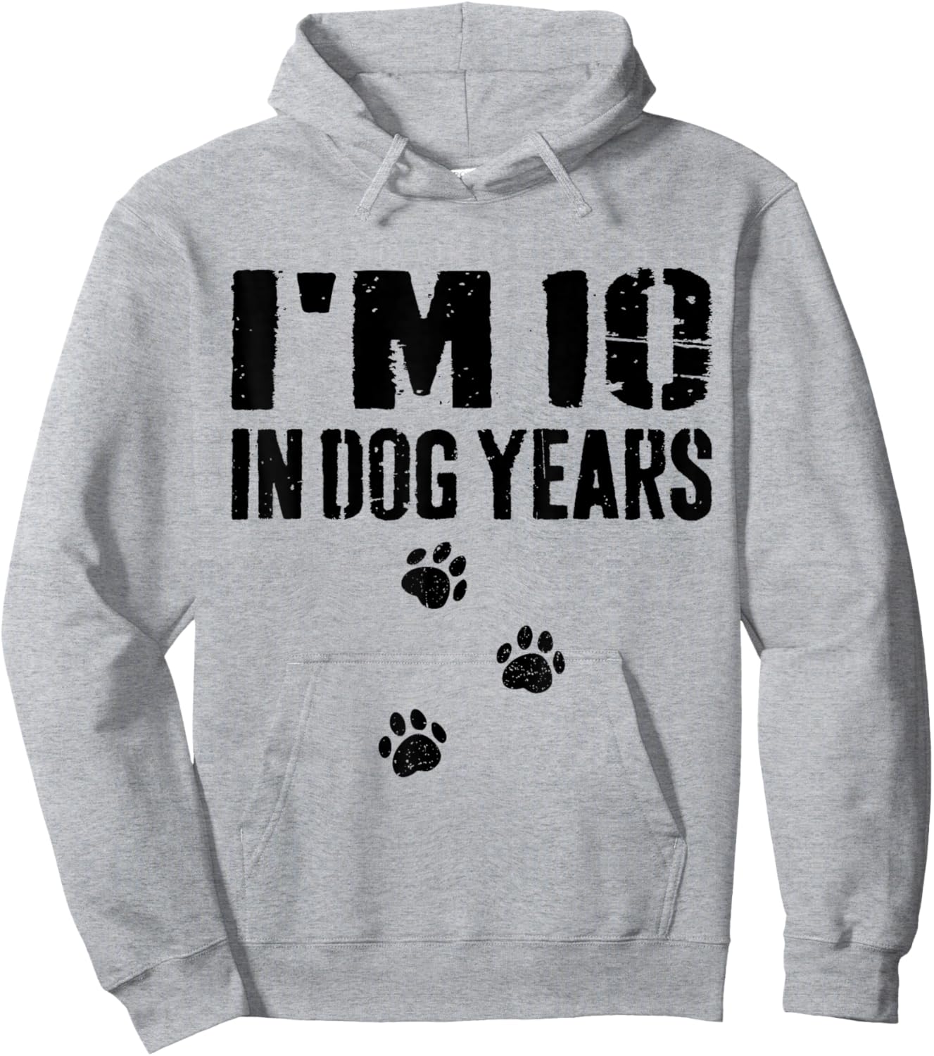 I'm 10 in Dog Years Funny 70th Birthday Hoodie - Hoodie | Ash