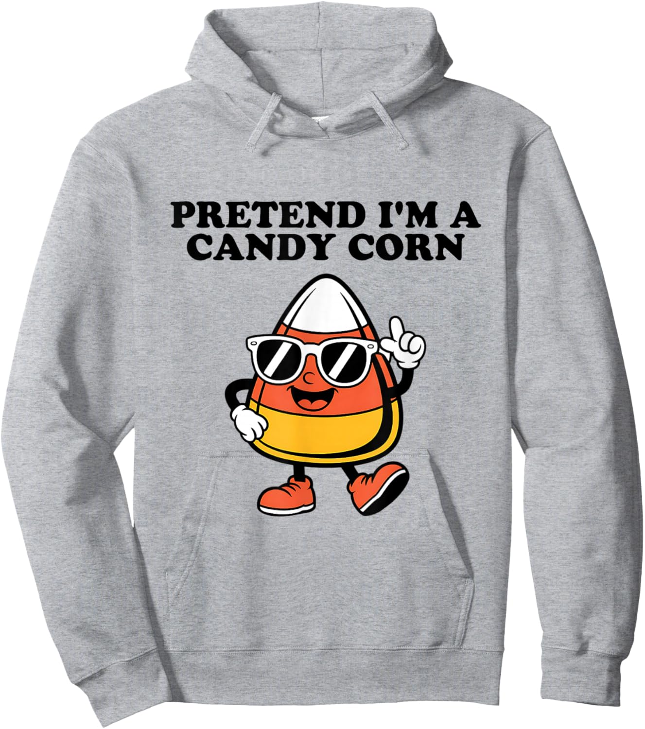 Pretend I'm A Candy Corn Easy Halloween Costume Funny Hoodie - Hoodie | Ash