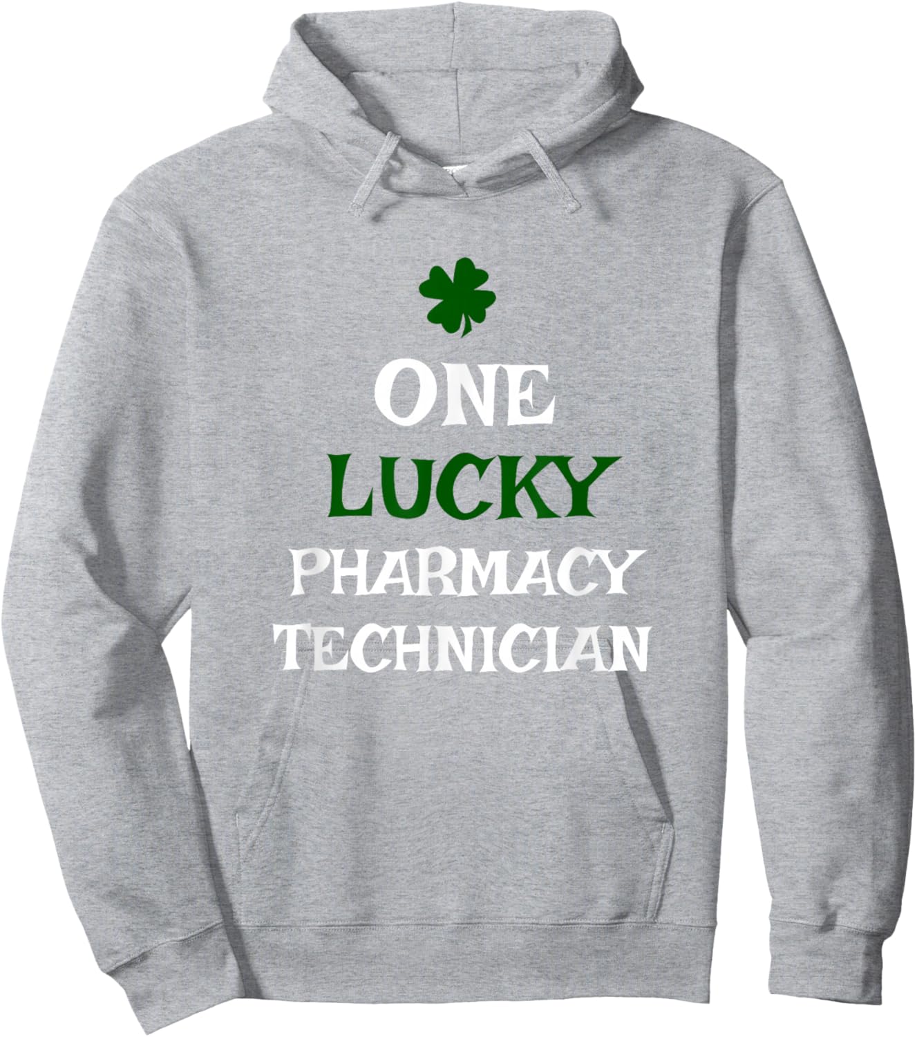 One Lucky Pharmacy Technician St. Patrick's Day Irish Tech Hoodie - Hoodie | Ash