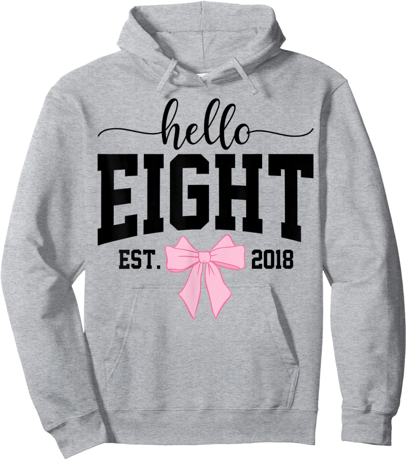 Hello Eight Est 2018 Coquette Bow 8th Birthday Girl Hoodie - Hoodie | Ash