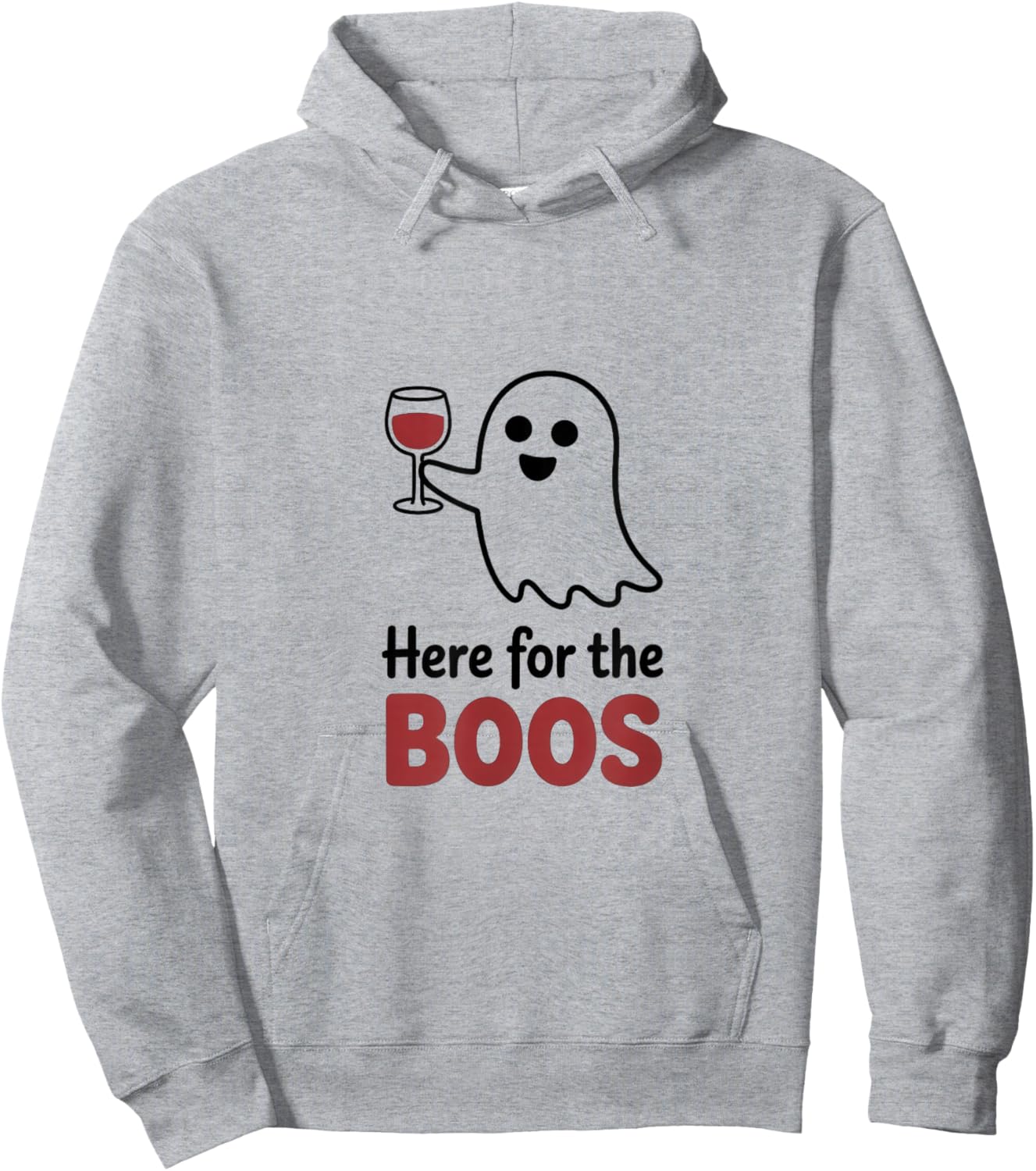 Here for The Boos Funny Ghost Wine Glass Humor Hoodie - Hoodie | Ash