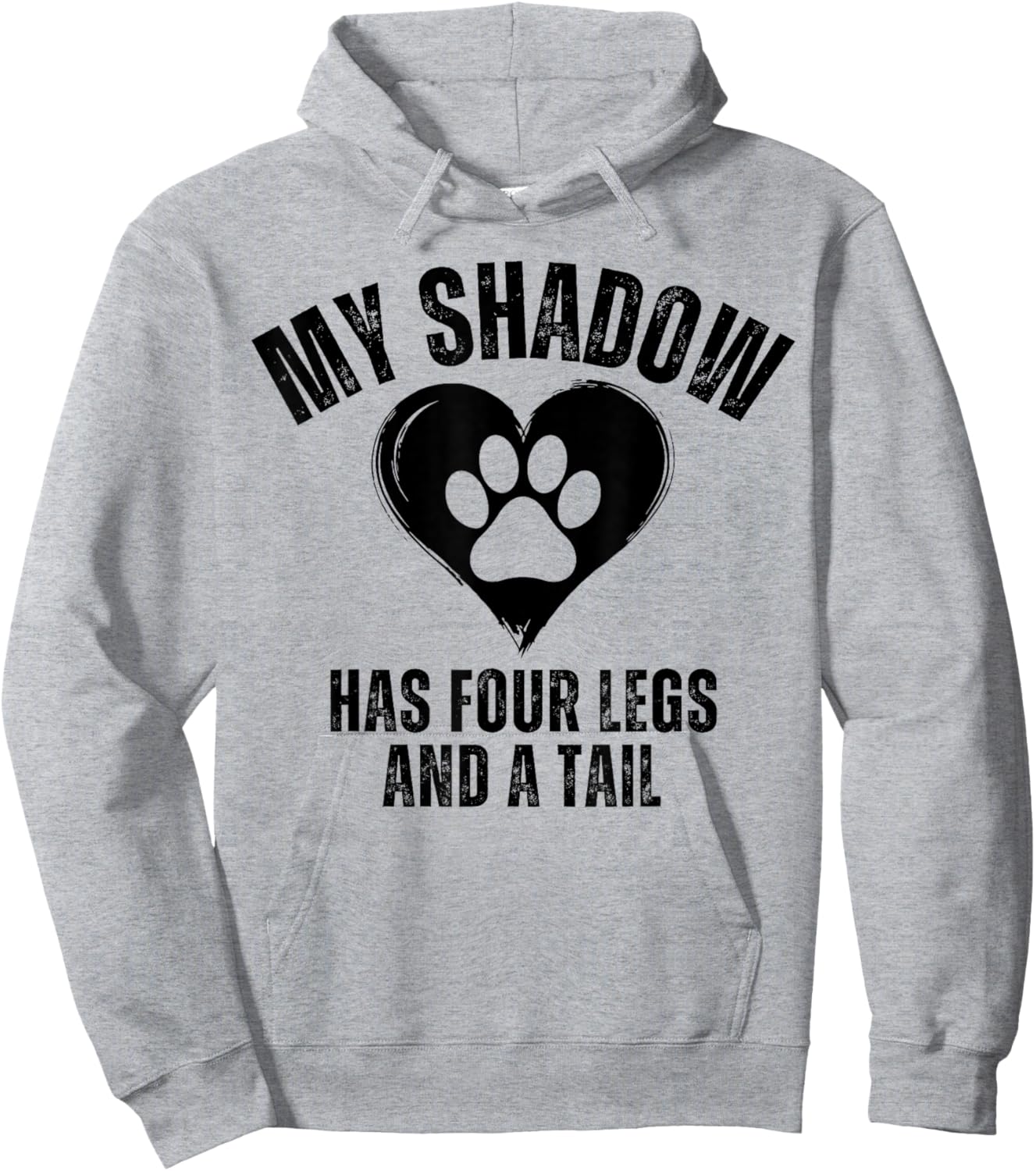 My Shadow Has Four Legs and A Tail Funny Dog Lover Hoodie - Hoodie | Ash