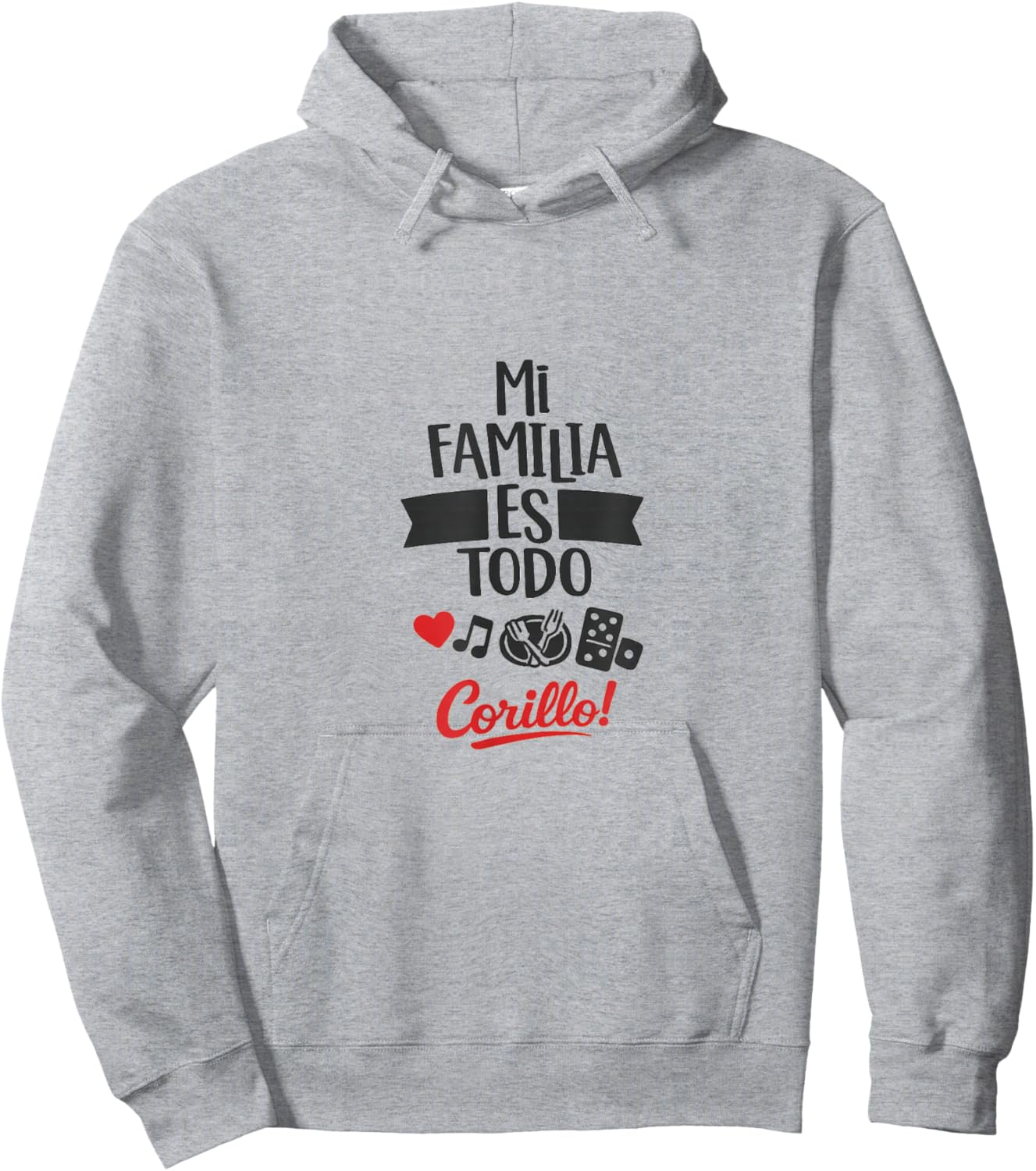 Mi Familia ES Todo Corillo Latino Family Time Design Hoodie - Hoodie | Ash