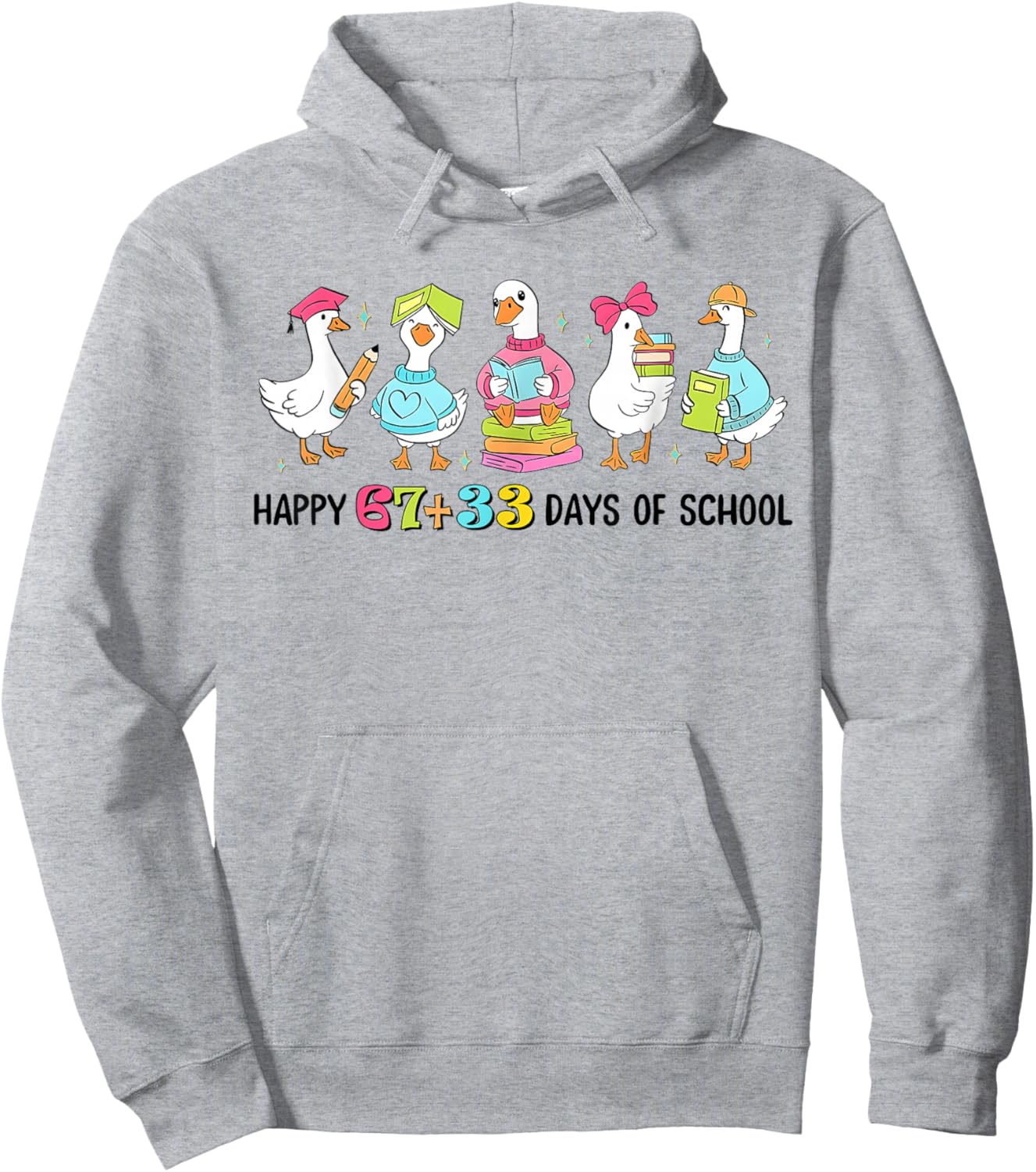 Happy 67 33 Days of School Goose 100th Day Kids Teachers Hoodie - Hoodie | Ash