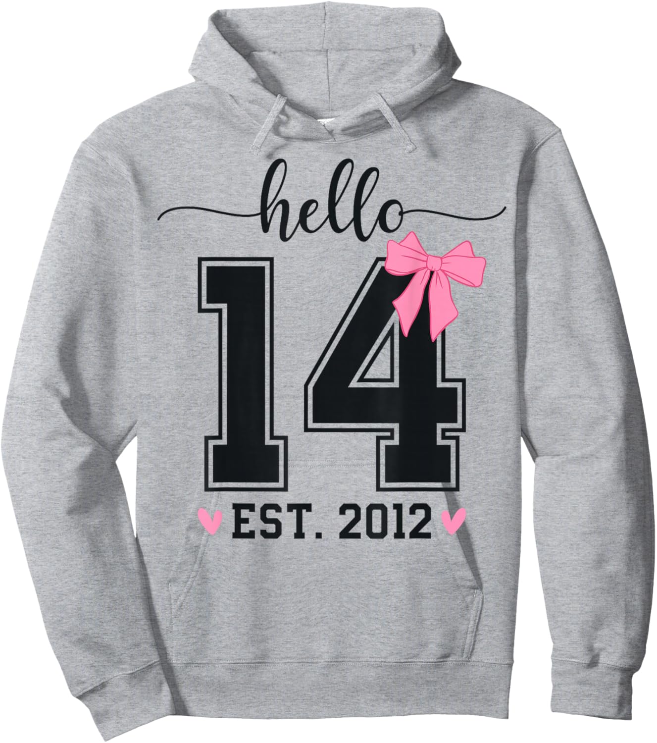 Hello Fourteen EST 2012 14th Birthday Coquette 14 Year Girl Hoodie - Hoodie | Ash