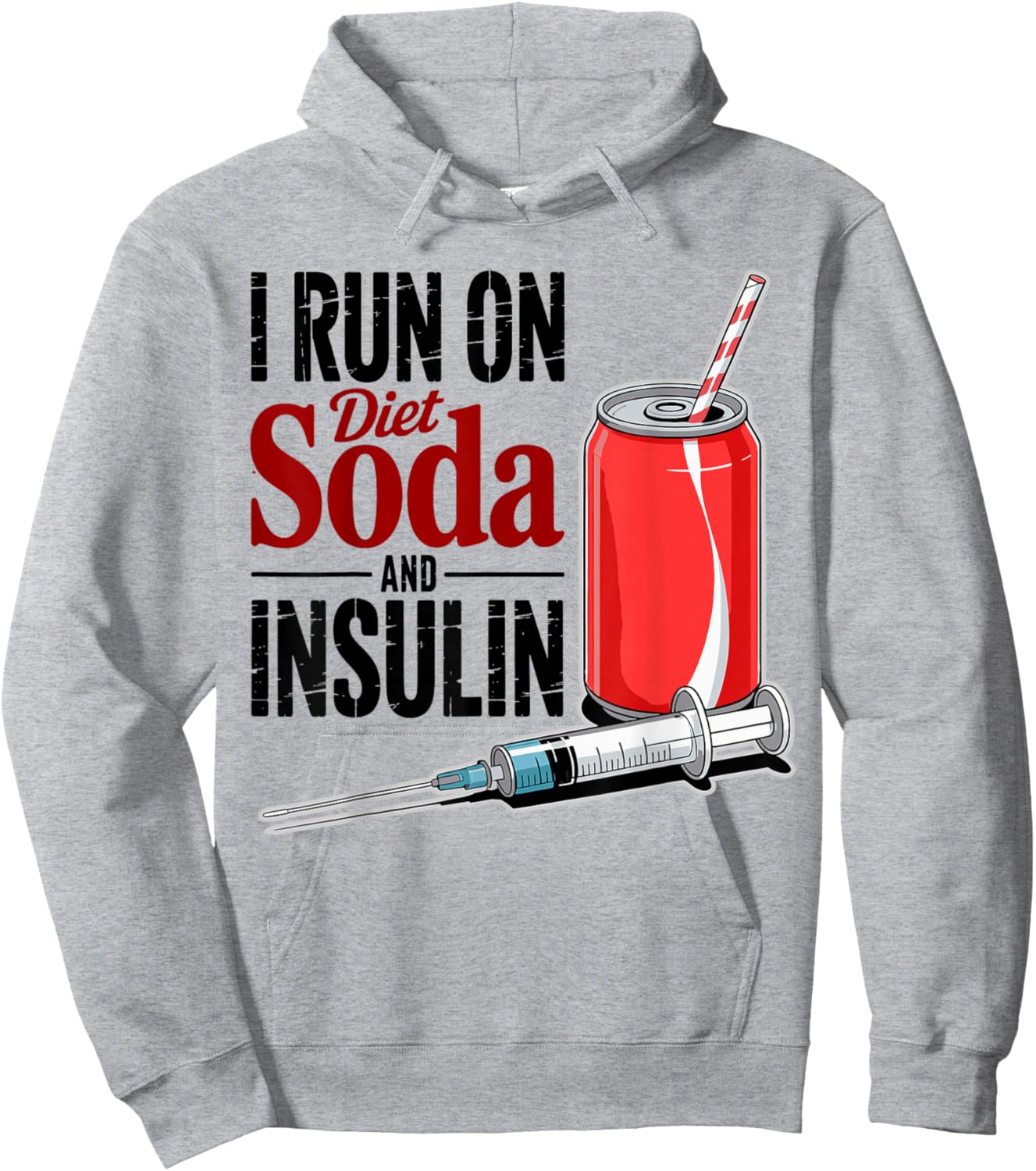 I Run On Diet Soda and Insulin, Diabetes Awareness Month Hoodie - Hoodie | Ash