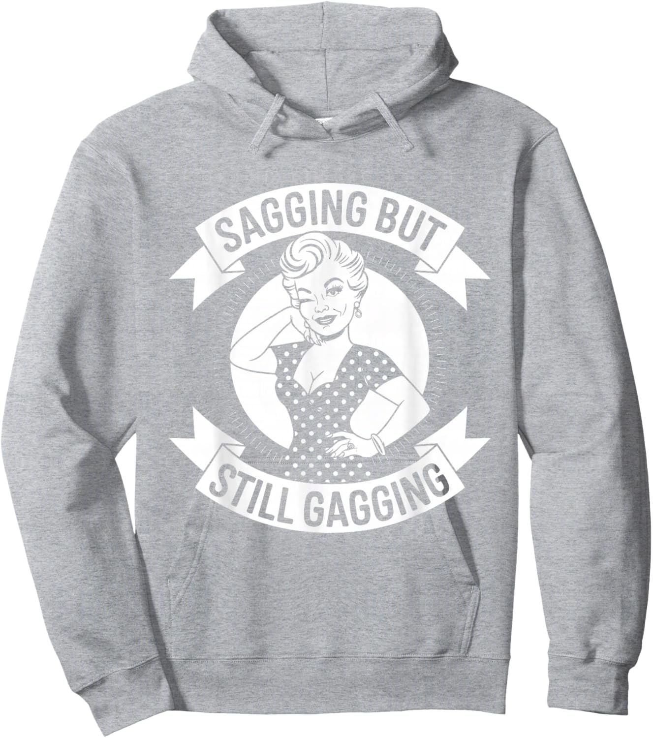 Sagging But Still Gagging Funny Meme Frog Humor Women Hoodie - Hoodie | Ash