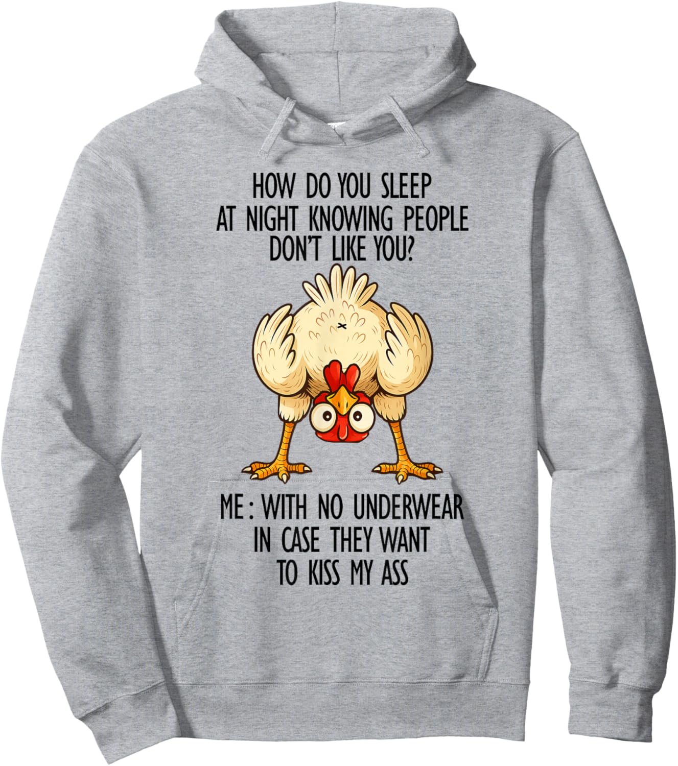 How I Sleep at Night Knowing People Don't Like Me Sarcastic Hoodie - Hoodie | Ash