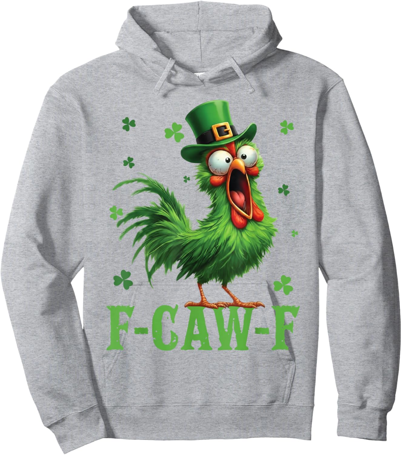 Funny F-Caw-F Chicken Rooster Meme Shamrock St Patricks Day Hoodie - Hoodie | Ash
