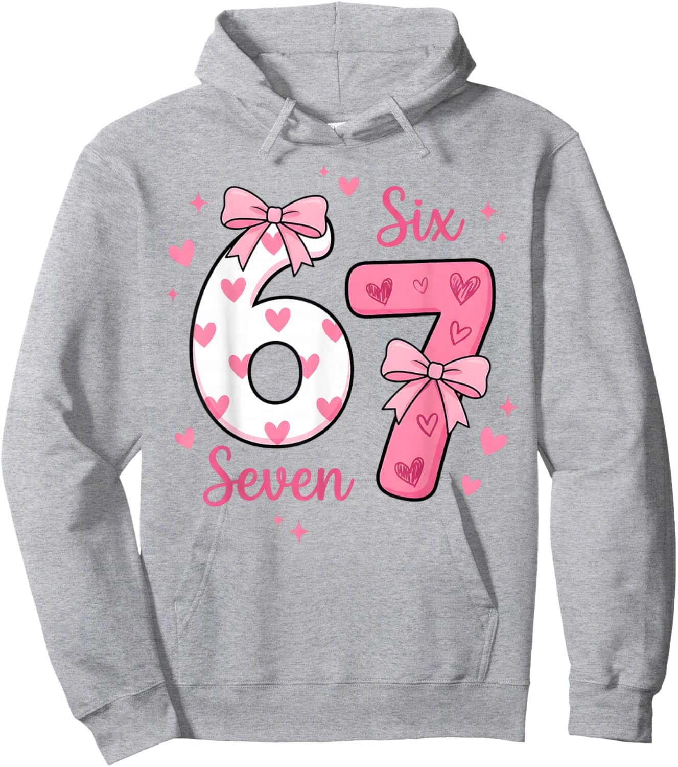 Funny 67 Cute Six Seven Meme Pink Hearts Bow Valentine's Day Hoodie - Hoodie | Ash