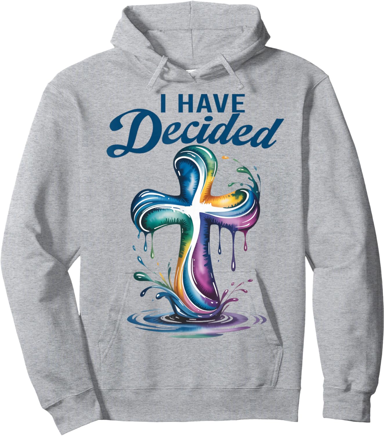 I Have Decided to Follow Jesus Baptized Christian Baptism Hoodie - Hoodie | Ash