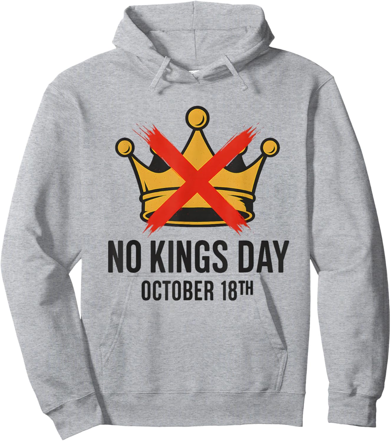 No Kings Day October 18th/ No Kings in America Democracy Hoodie - Hoodie | Ash