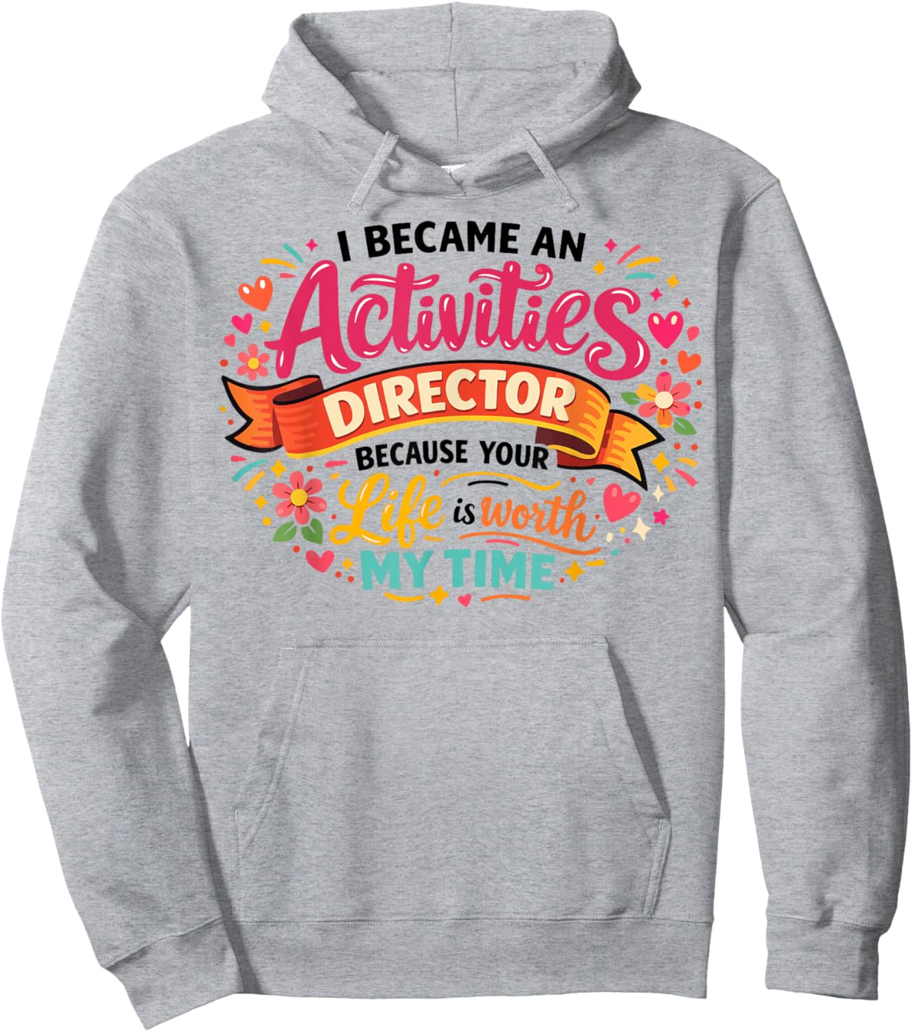 Activity Assistant Squad Team Professionals Appreciation Hoodie - Hoodie | Ash