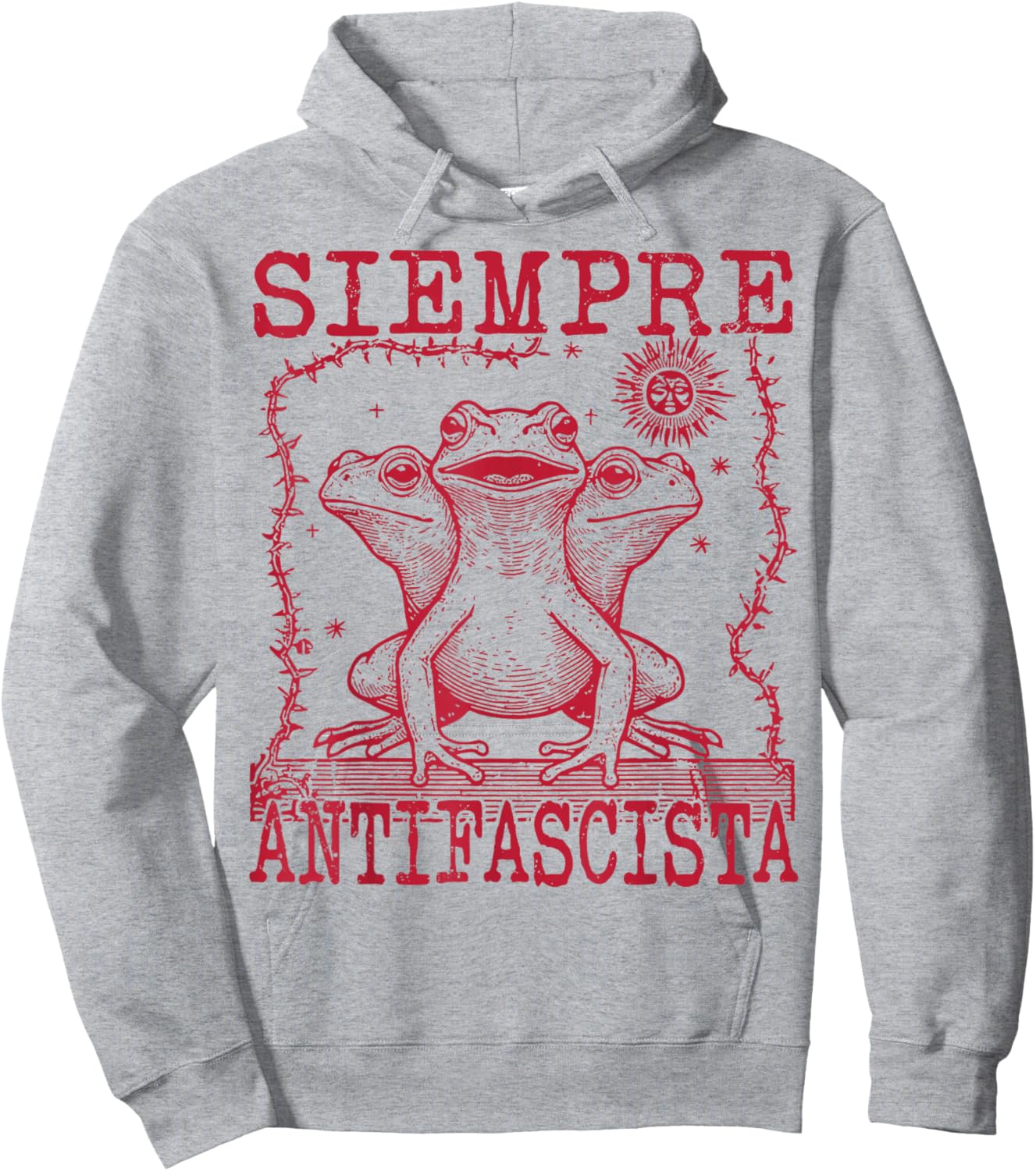 Siempre Antifascista Frog Political Protest Anti Fascism Hoodie - Hoodie | Ash