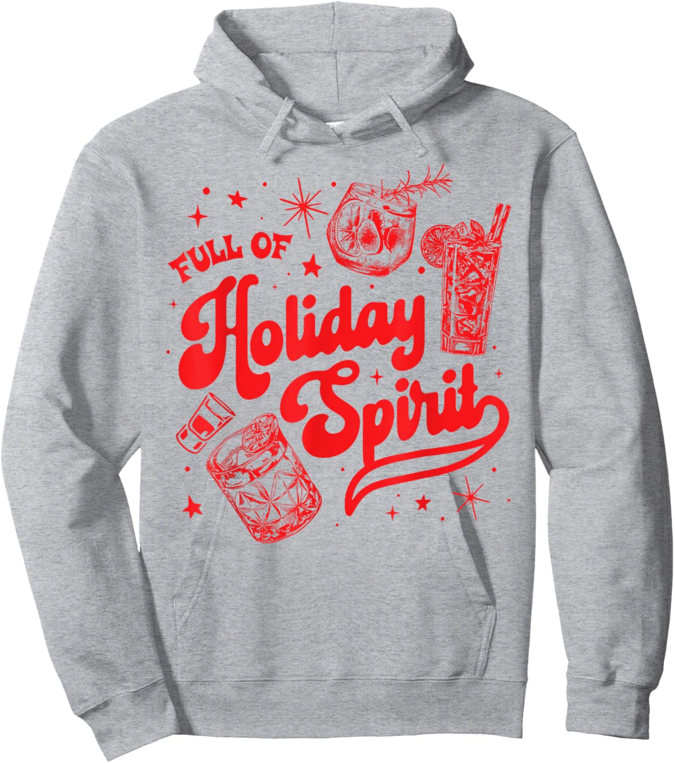 Full of Holiday Spirit Christmas Drinking Retro Cocktails Hoodie - Hoodie | Ash