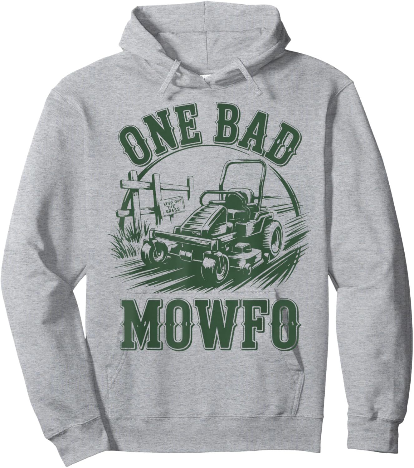 Zero-Turn Lawn Mower Dad One Bad Mowfo Funny Mowing Gift Hoodie - Hoodie | Ash