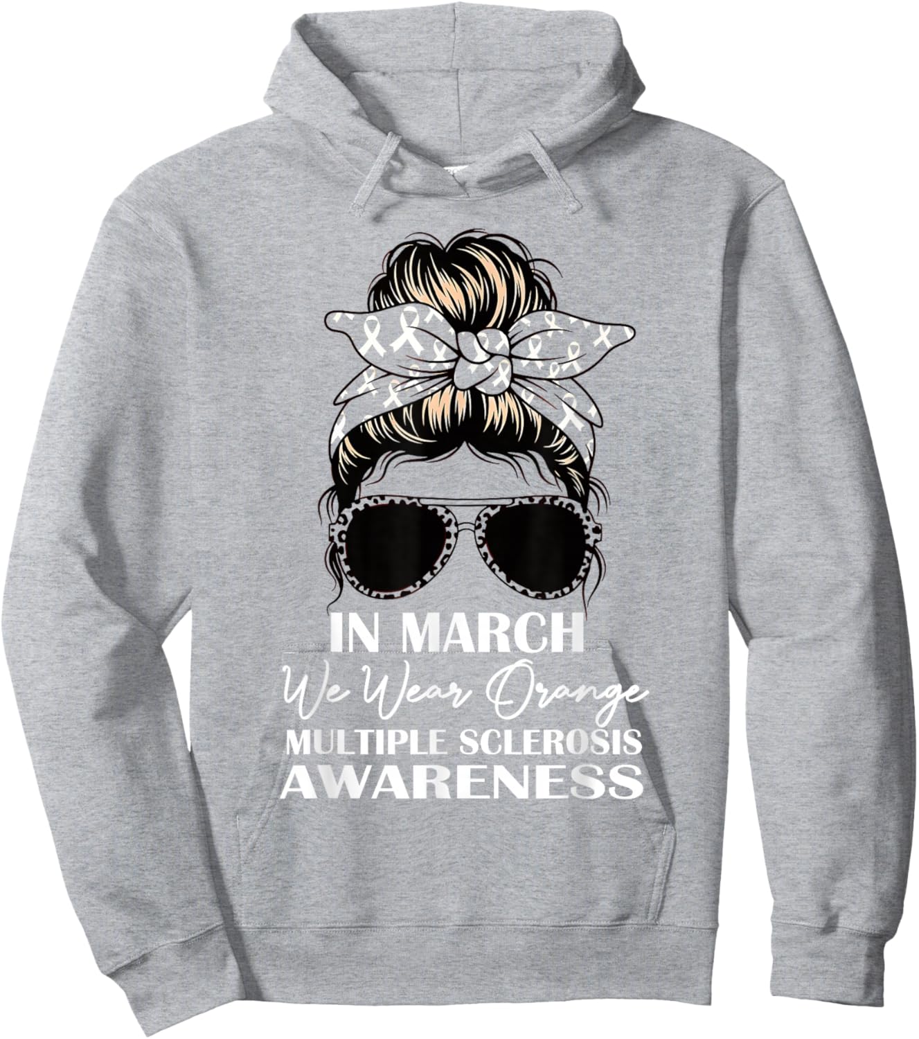 in March We Wear Orange MS Awareness Multiple Sclerosis Hoodie - Hoodie | Ash