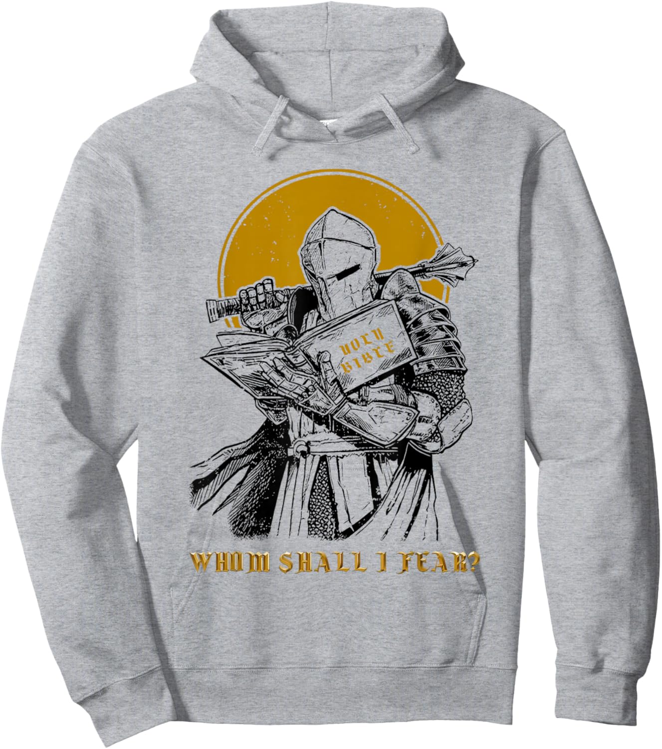 Whom Shall I Fear Christian Warrior Bible Sword Design Hoodie - Hoodie | Ash