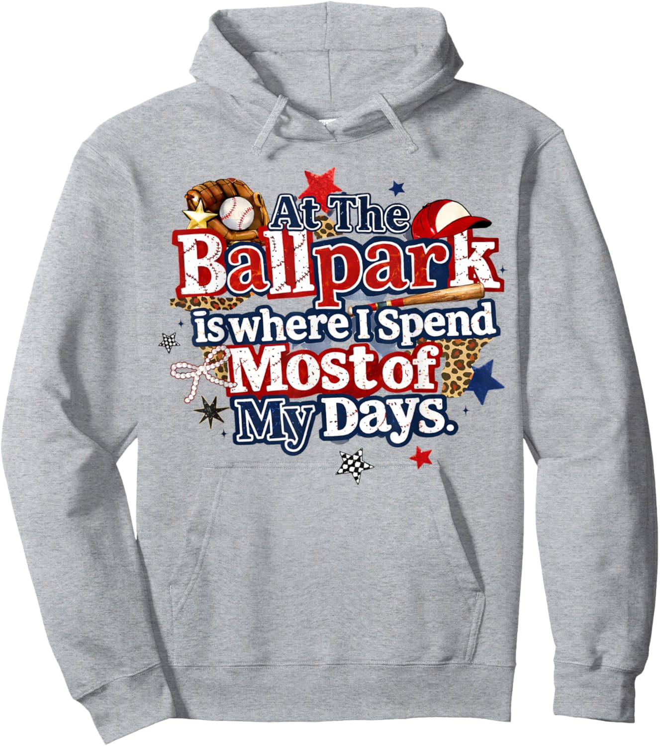 at The Ballpark is Where I Spend Most of My Days Baseball Hoodie - Hoodie | Ash
