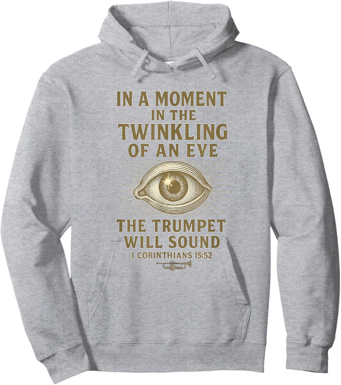 in The Twinkling of an Eye 1Corinthians 15:52 Rapture Christ Hoodie - Hoodie | Ash