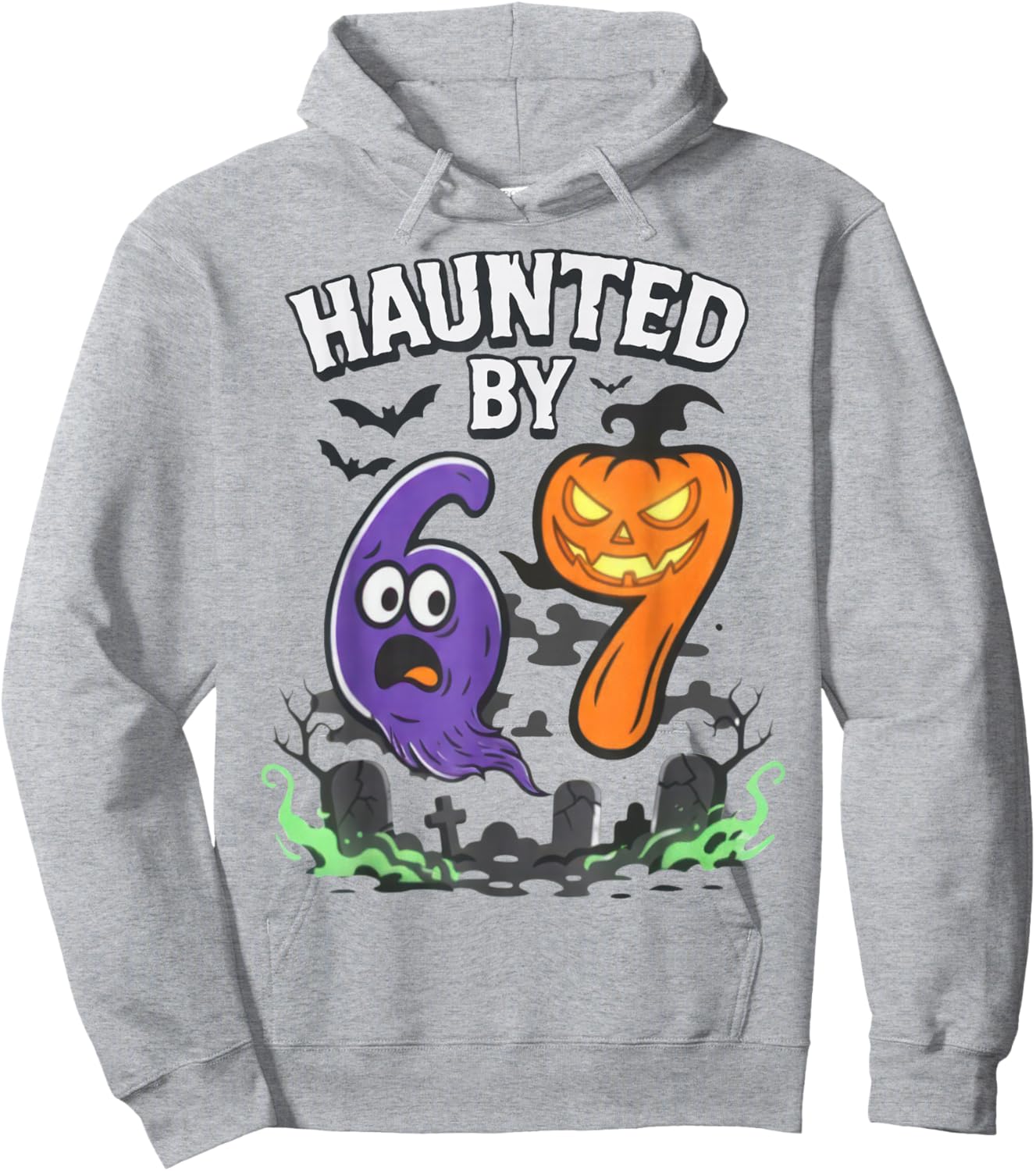 Haunted by 67 Funny Haunted by 6-7 Funny 6 7 Halloween Hoodie - Hoodie | Ash