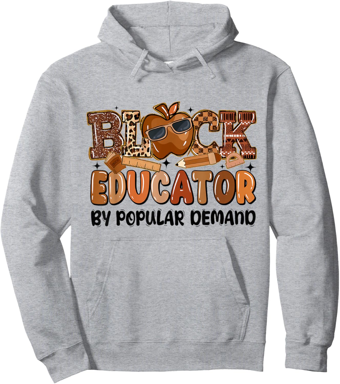Black Educator by Popular Demand Teacher Black History Month Hoodie - Hoodie | Ash