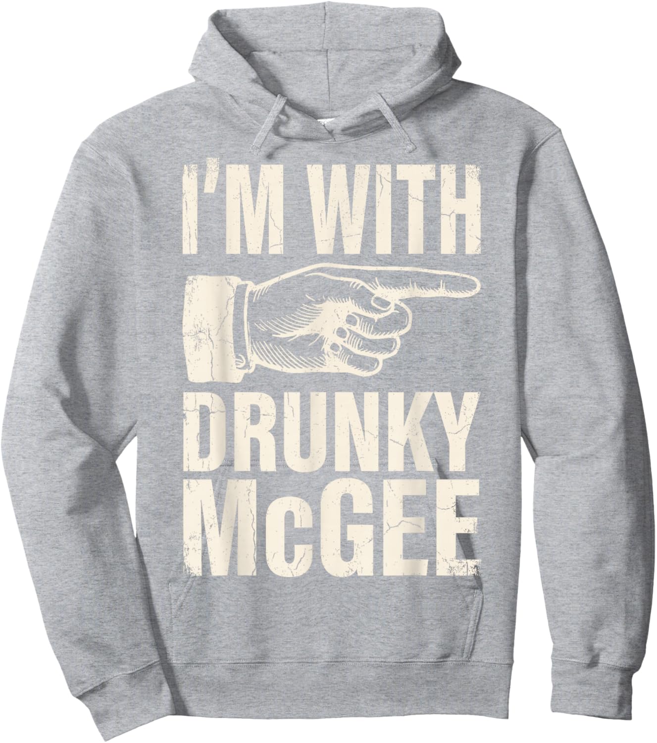 St. Patrick’s I'm with Drunky McGee Shenanigans Drink Beer Hoodie - Hoodie | Ash