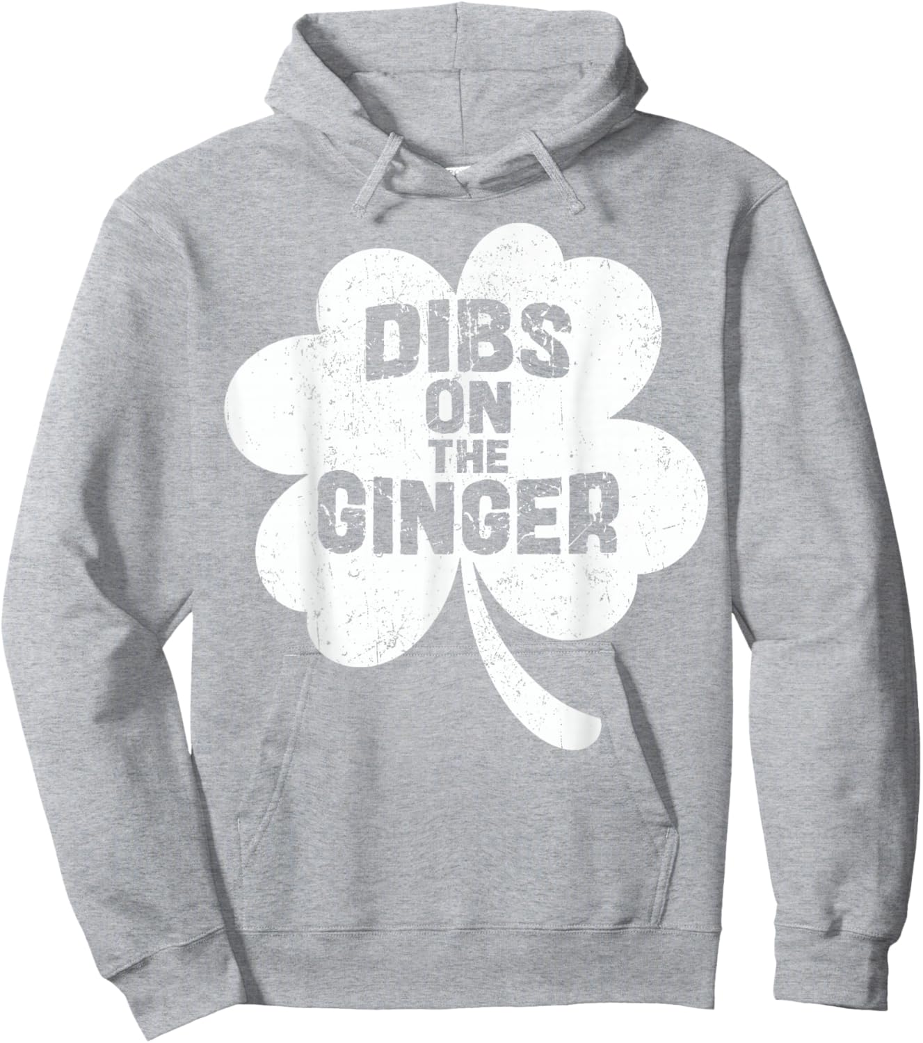 Funny Dibs On The Ginger Shamrock St Patricks Men Women Hoodie - Hoodie | Ash