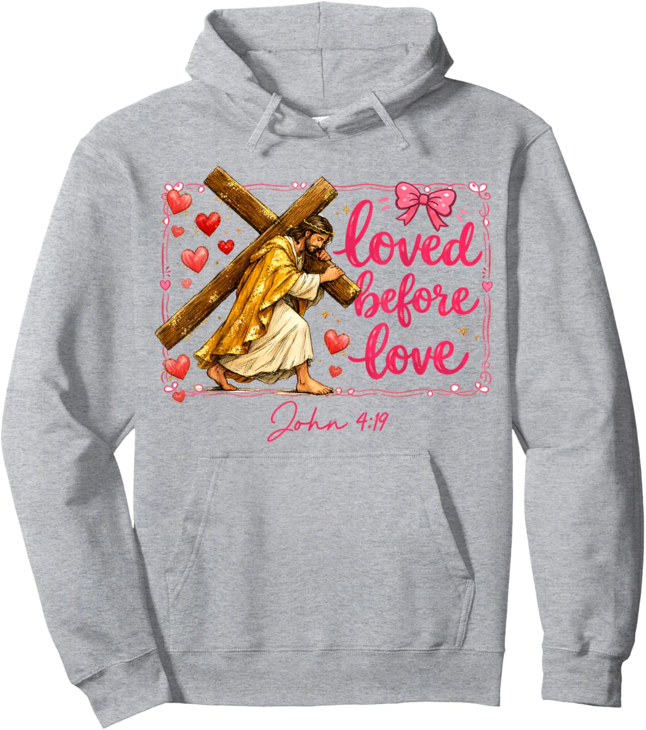 Valentines XOXO Jesus Christian Religious Loved Before Love Hoodie - Hoodie | Ash