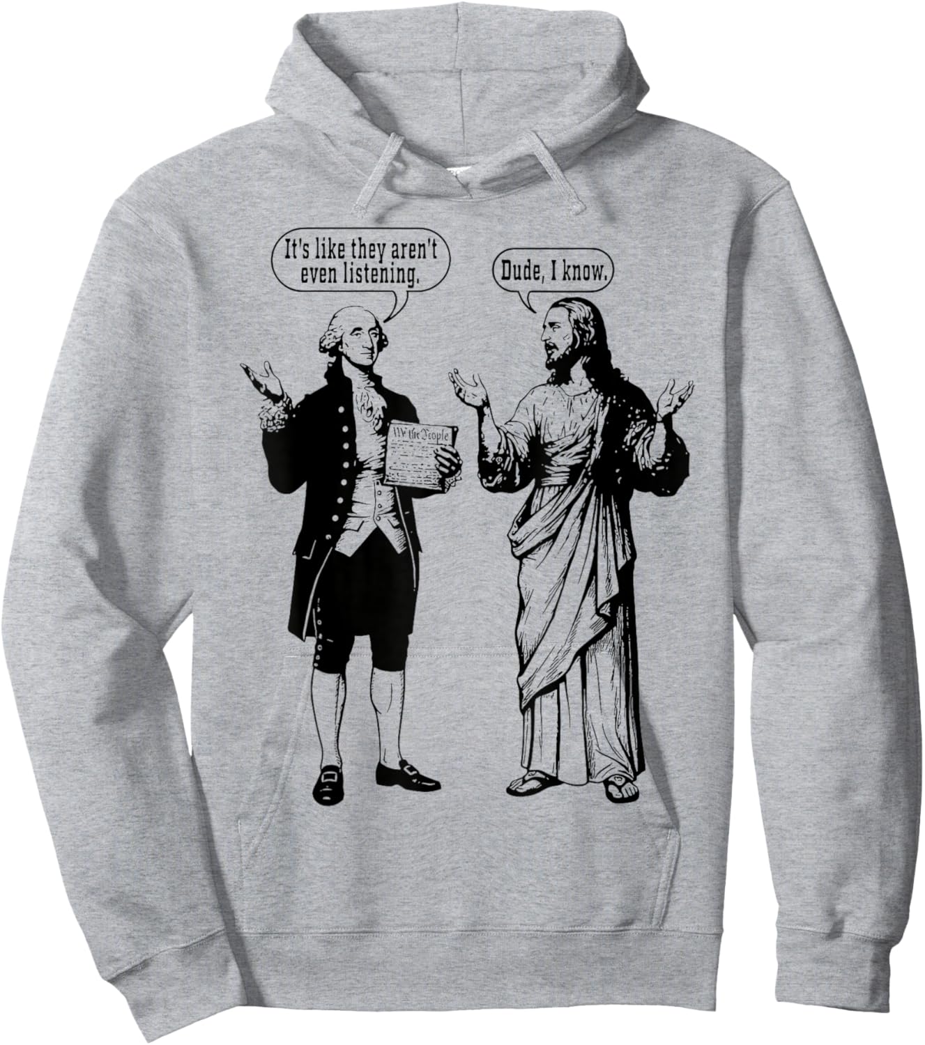 It's Like They aren't Even Funny Historical Religious Meme Hoodie - Hoodie | Ash