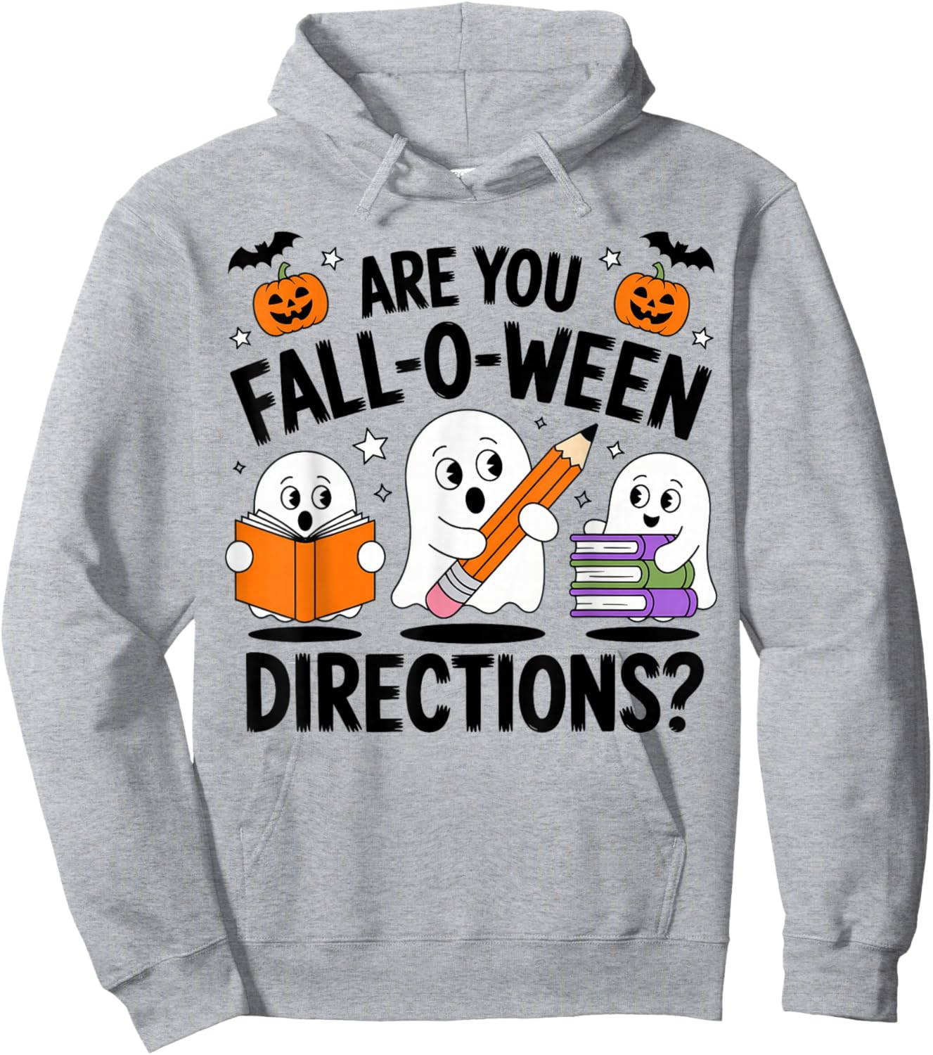 are You Fall O Ween Directions Halloween Teacher Ghosts Hoodie - Hoodie | Ash