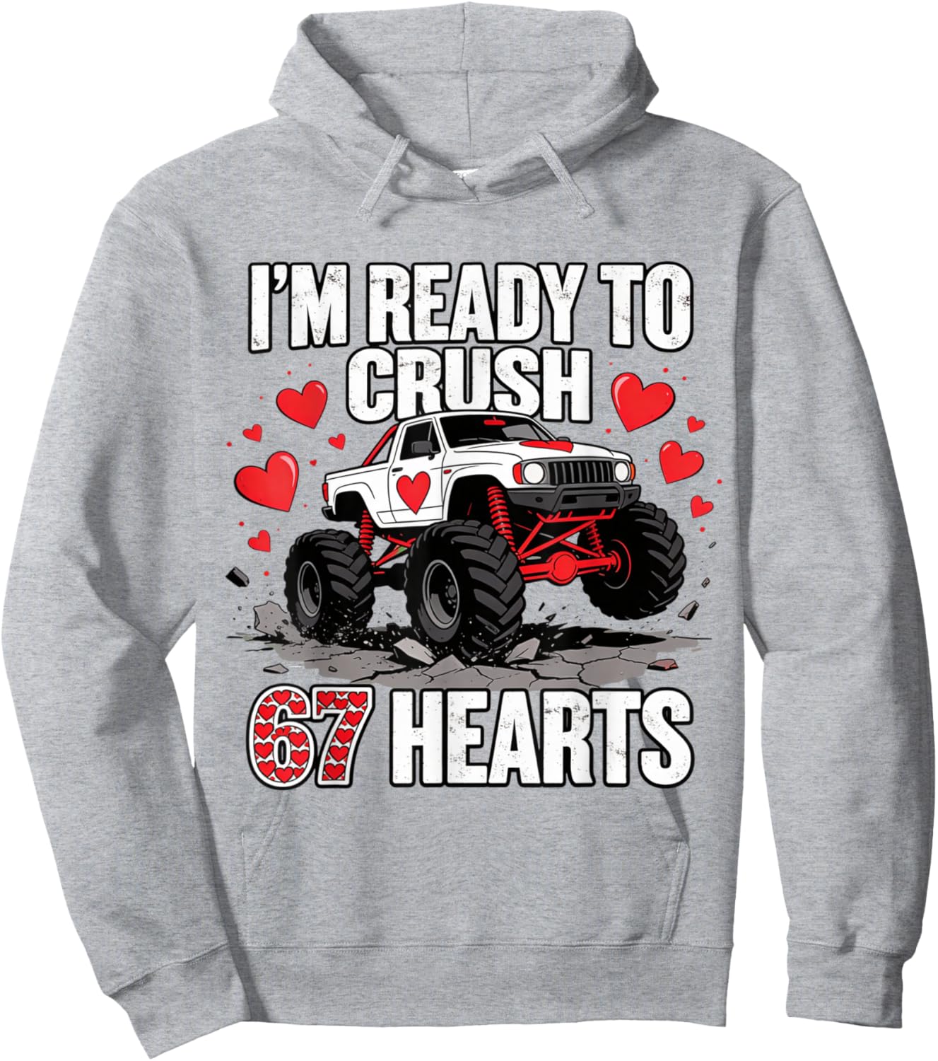 I'm Ready to Crush 67 Hearts Boys Valentine's Day Hoodie - Hoodie | Ash