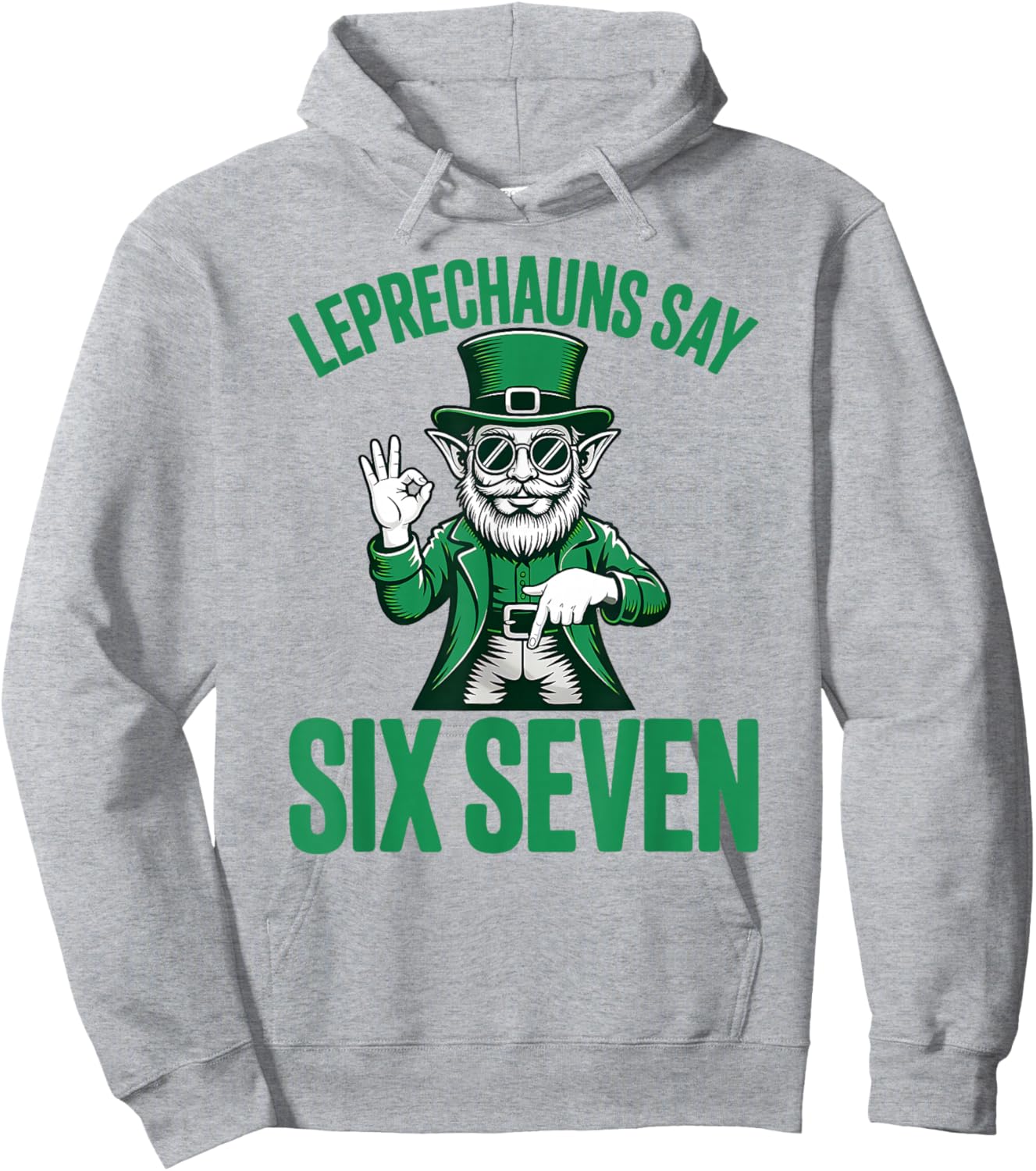 Funny Six Seven 67 Meme Leprechaun St Patricks Day 6 7 Hands Hoodie - Hoodie | Ash