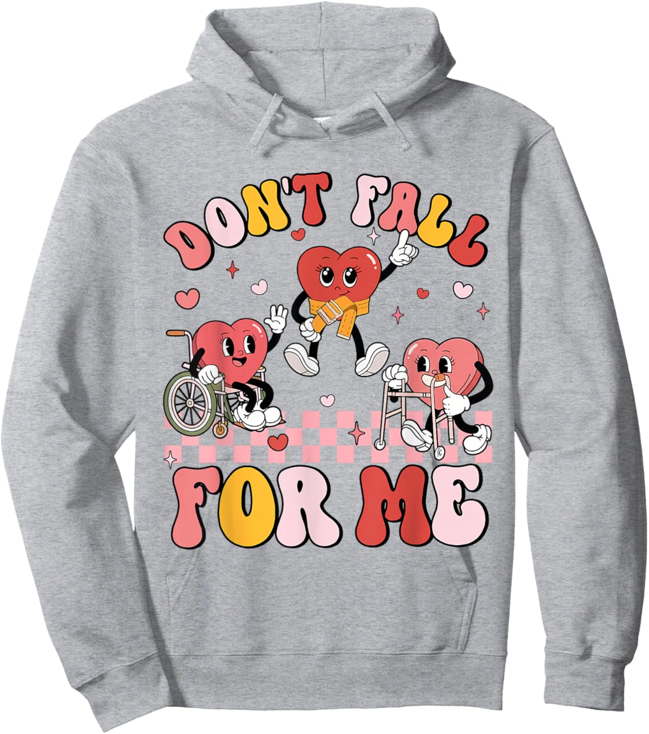 Don't Fall for Me Physical Therapy Valentine's Day Therapist Hoodie - Hoodie | Ash