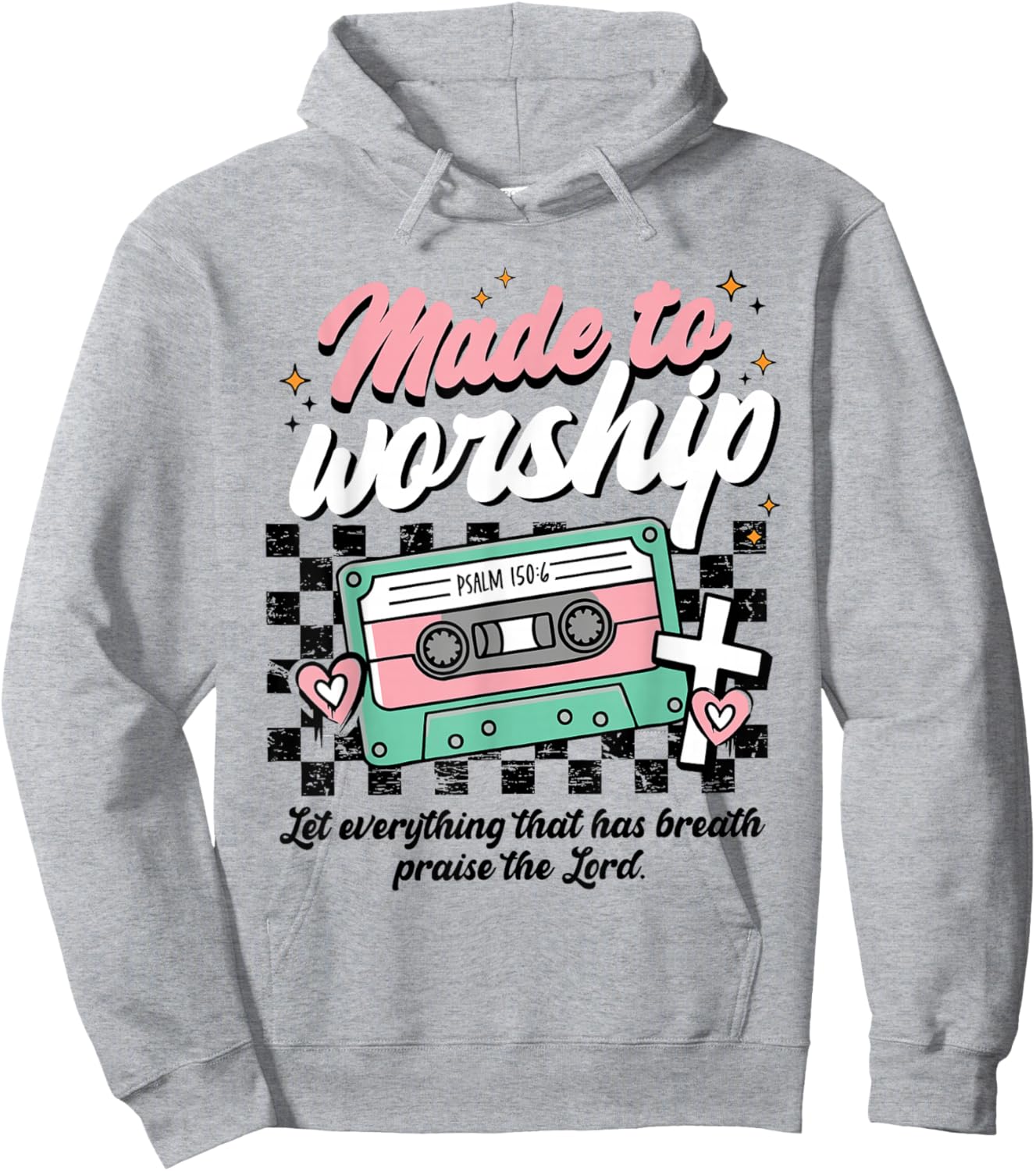 Made to Worship Psalm 150 6 Christian Retro Praise Hoodie - Hoodie | Ash