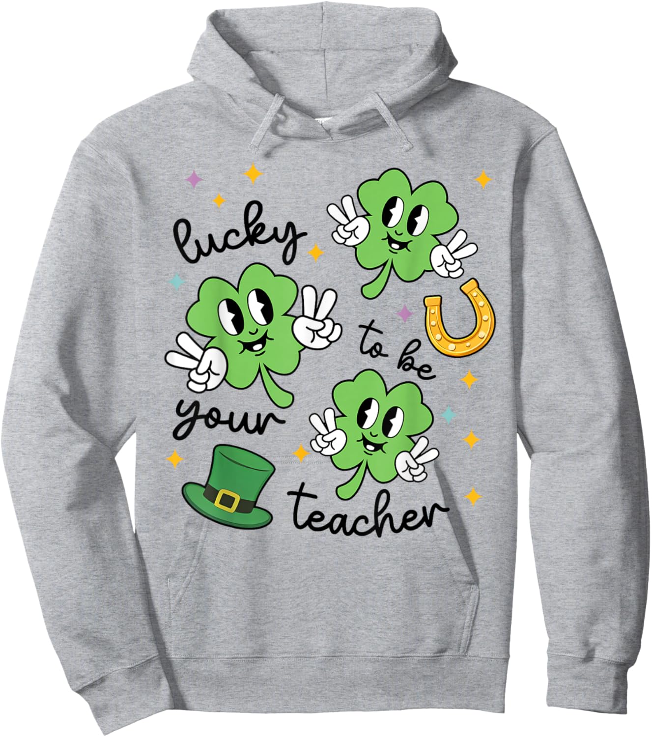 Lucky to Be Your Teacher St Patrick's Day Shamrock Men Women Hoodie - Hoodie | Ash