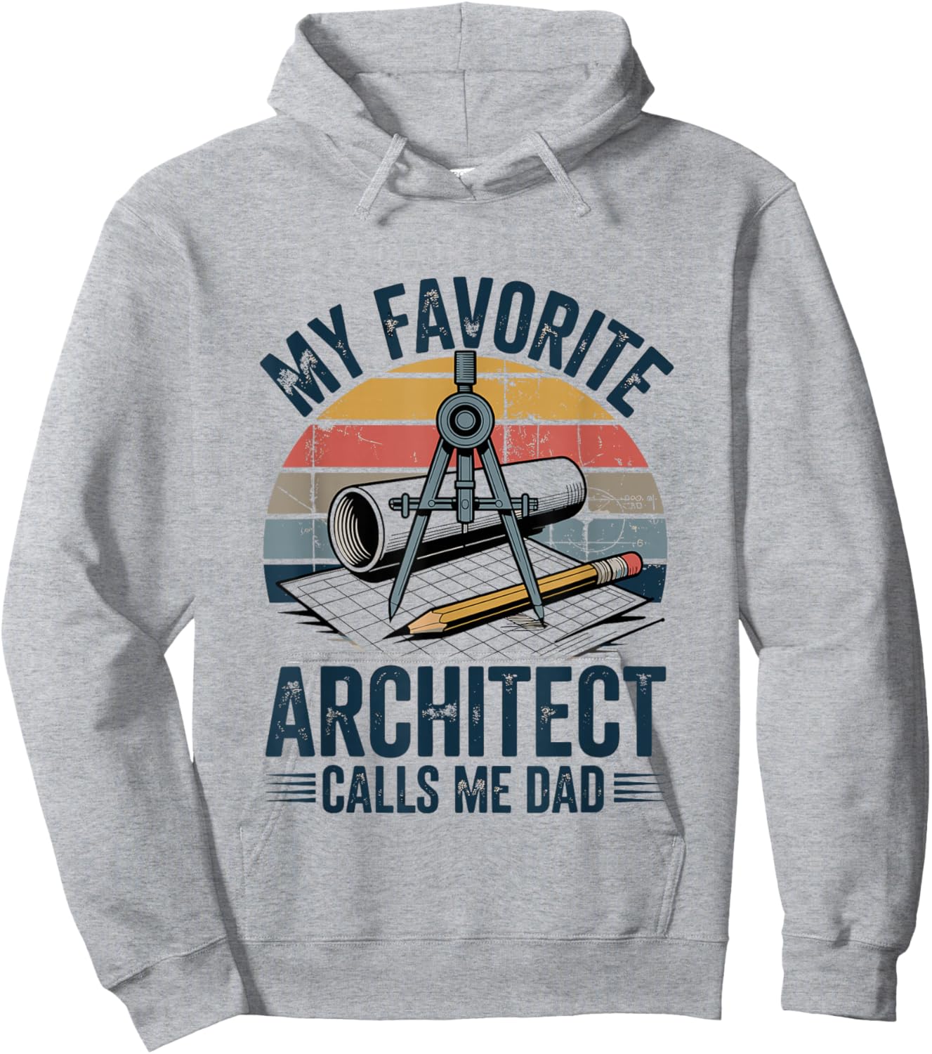 My Favorite Architect Calls Me Dad Hoodie - Hoodie | Ash